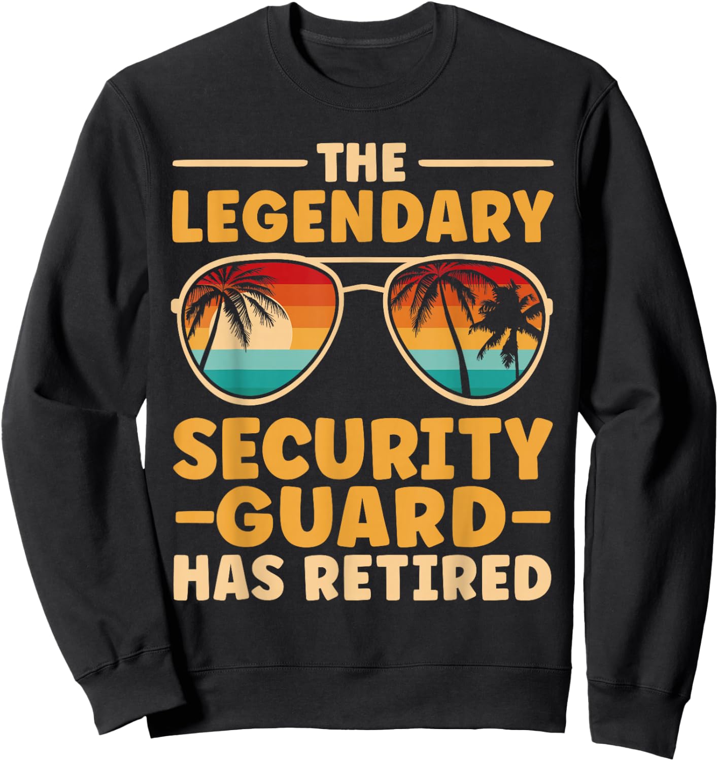 Retired Security Guard Retirement Sweatshirt - Sweatshirt | Black