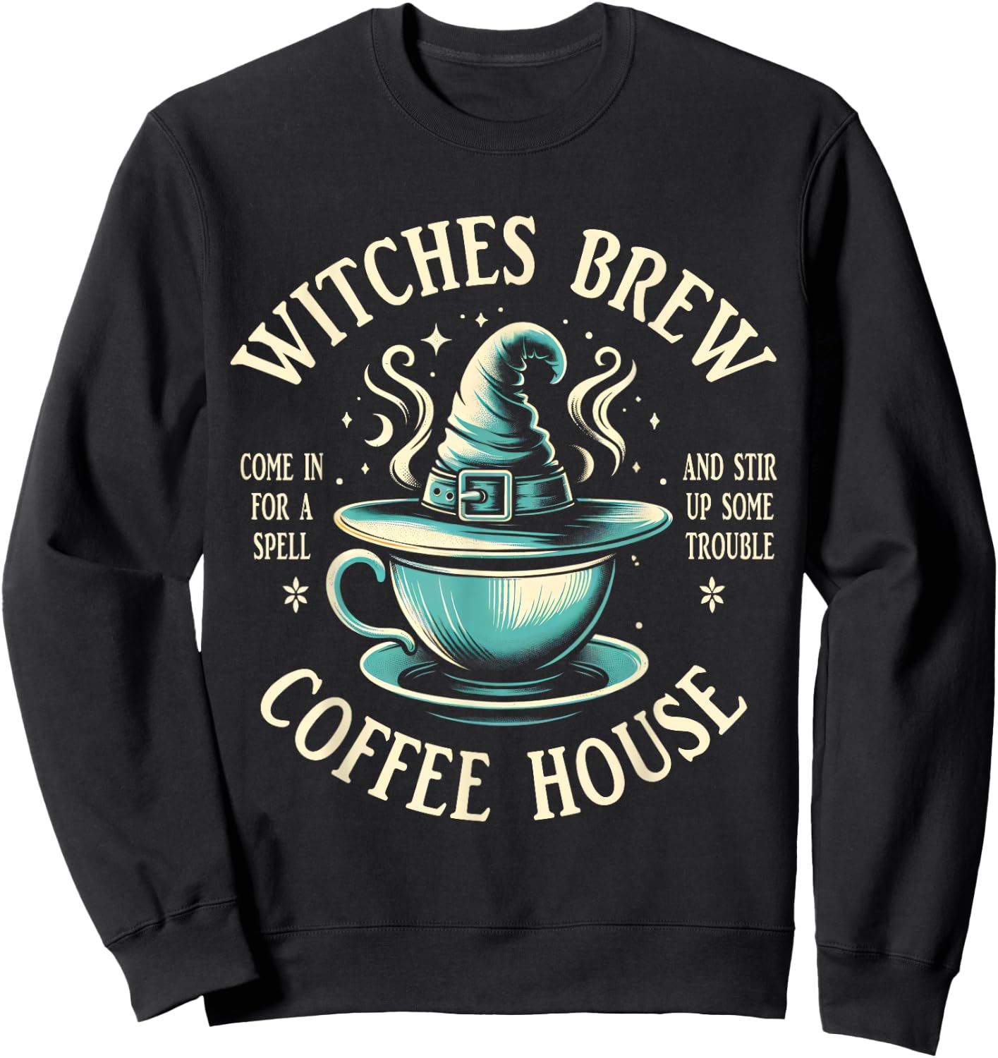 Funny Wicca Witchy Witchcraft | Witches Brew Coffee Sweatshirt - Sweatshirt | Black
