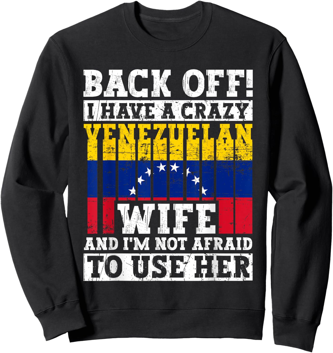 Funny Venezuelan Husband Apparel Venezuela Flag Roots Sweatshirt - Sweatshirt | Black