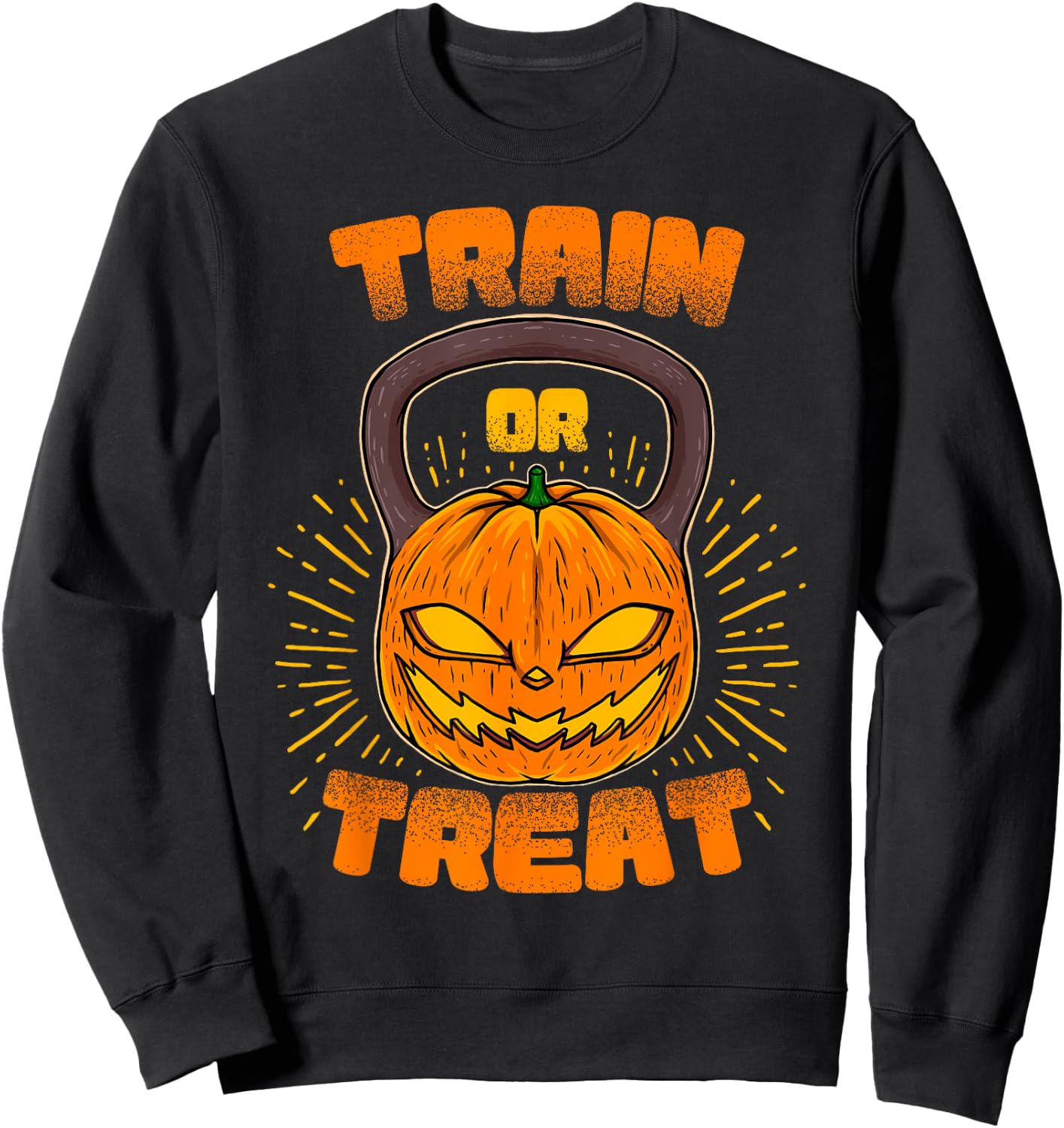 Train or Treat Pumpkin Kettlebell Gym Workout Halloween Sweatshirt - Sweatshirt | Black