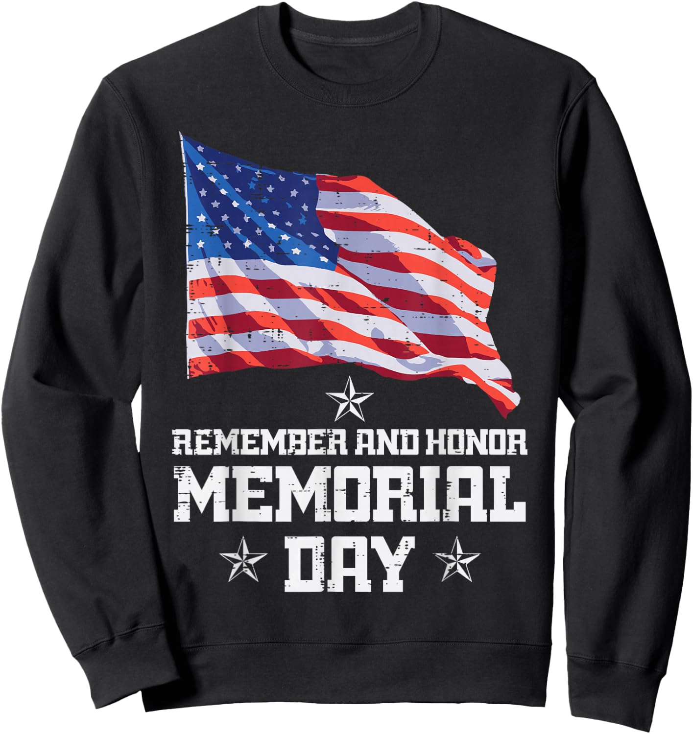 Memorial Day America Flag Remember Honor Men Women Kids Teen Sweatshirt - Sweatshirt | Black