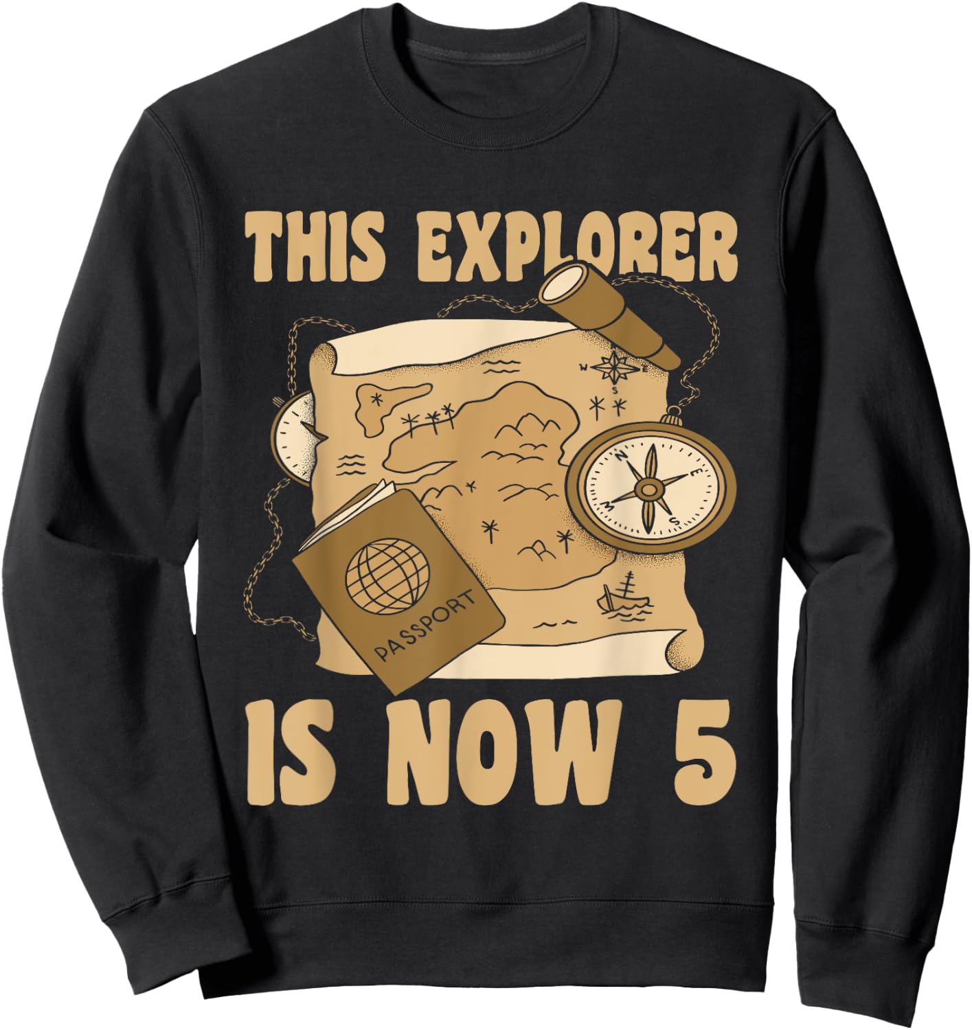 Happy 5 Birthday 5 Year Old Explore Explorer 5th Birthday Sweatshirt - Sweatshirt | Black