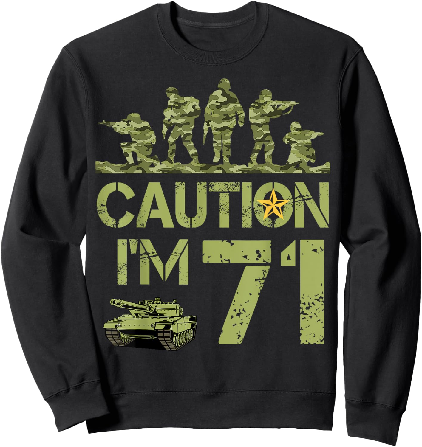 71st Birthday Military I'm 71 Year Old Soldier Camo Birthday Sweatshirt - Sweatshirt | Black