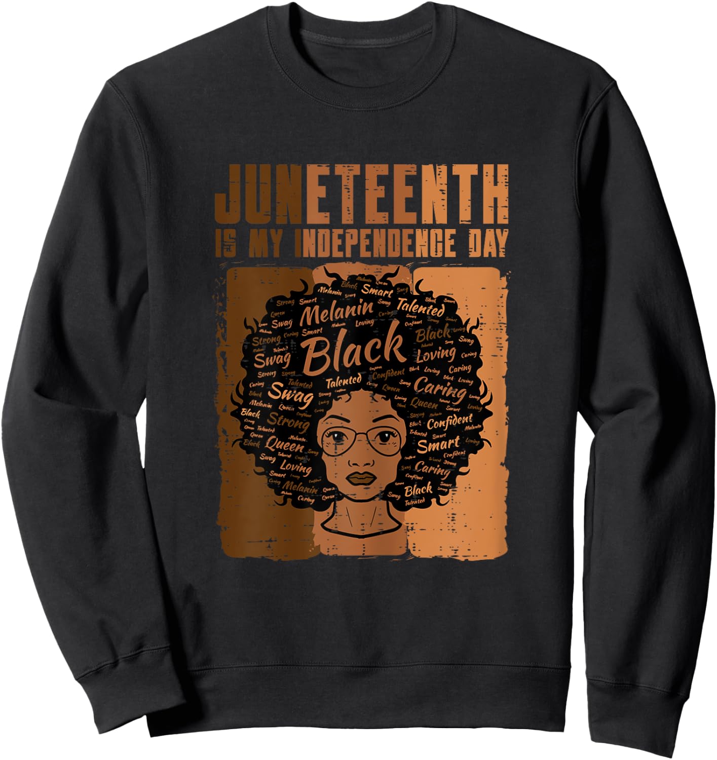 Juneteenth Black Woman Independence Day Melanin Women Girls Sweatshirt - Sweatshirt | Black