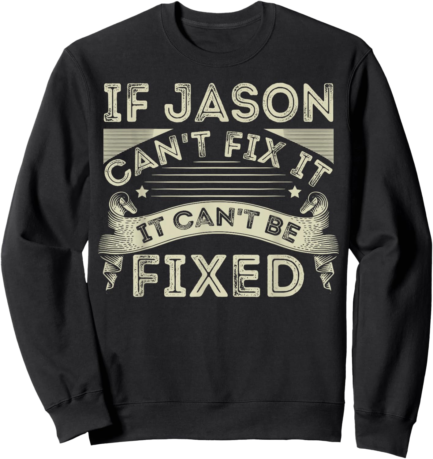 Personalized Jason Fathers Day Forename Sweatshirt - Sweatshirt | Black