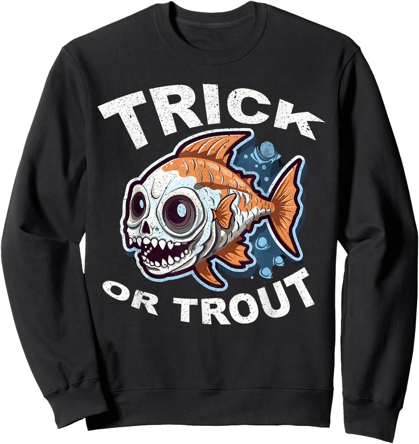 Fish Halloween Fishing Trick Or Treat Spooky Fisherman Sweatshirt - Sweatshirt | Black