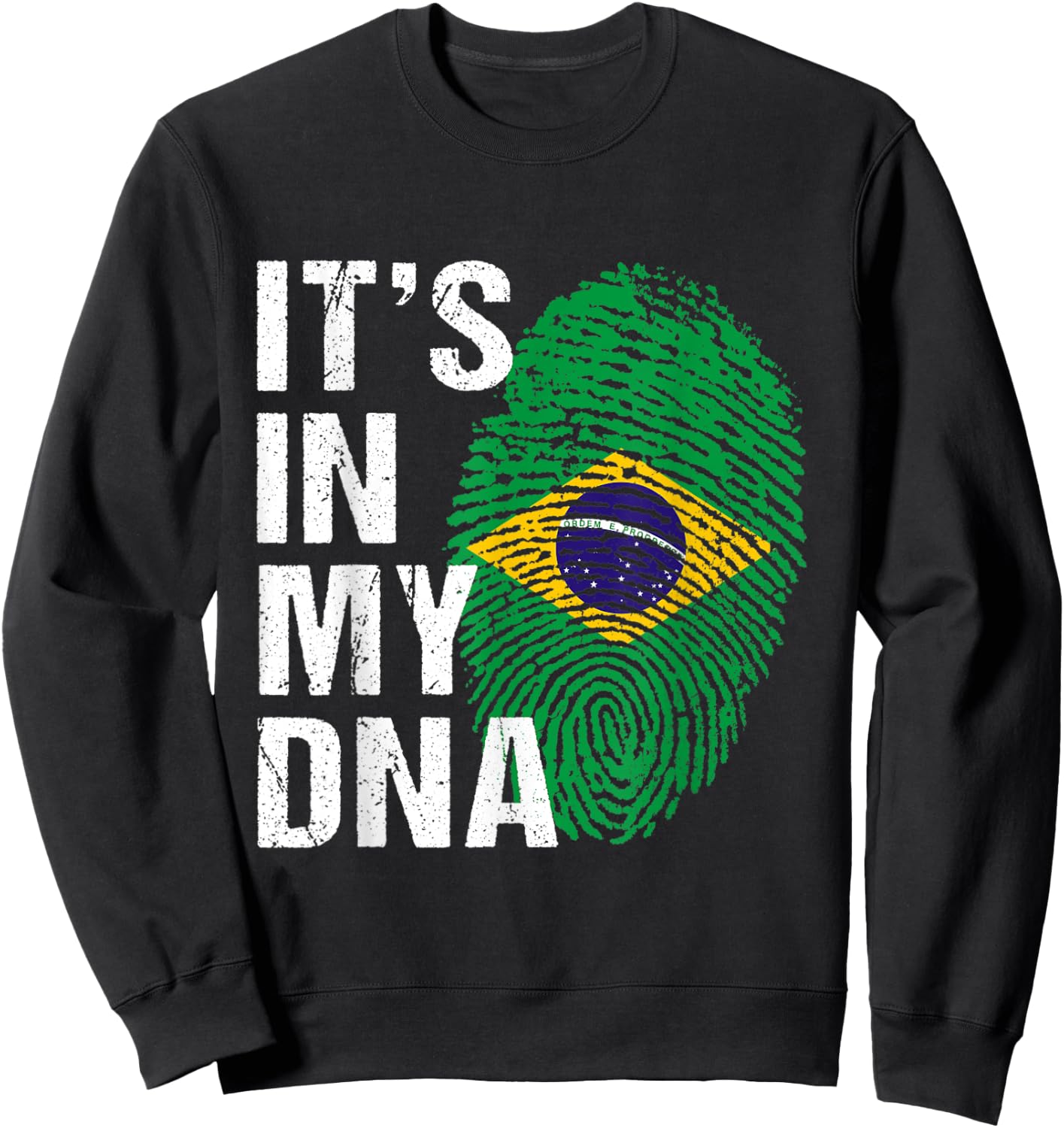 It's in My DNA Brazilian Pride - Brasil Flag men women Kids Sweatshirt - Sweatshirt | Black