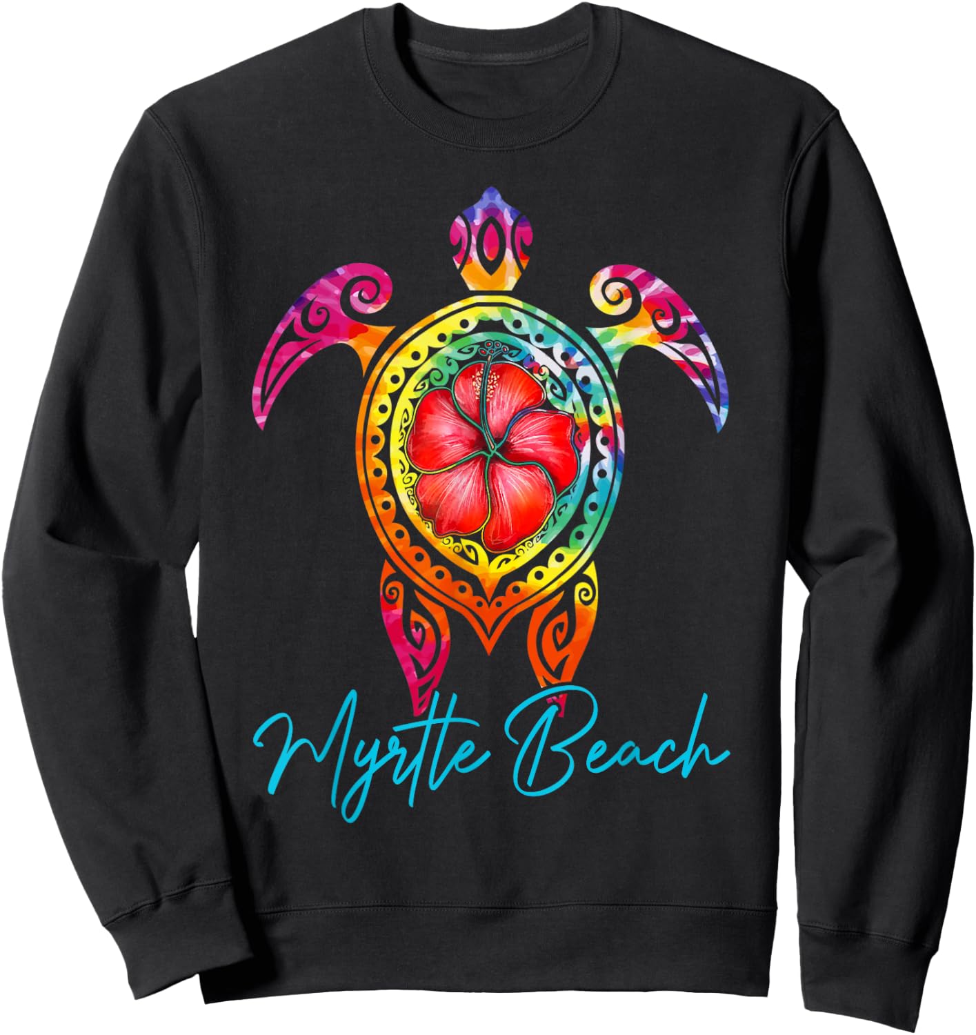 Myrtle Beach Tie Dye Sea Turtle Carolina Family Vacation Sweatshirt - Sweatshirt | Black
