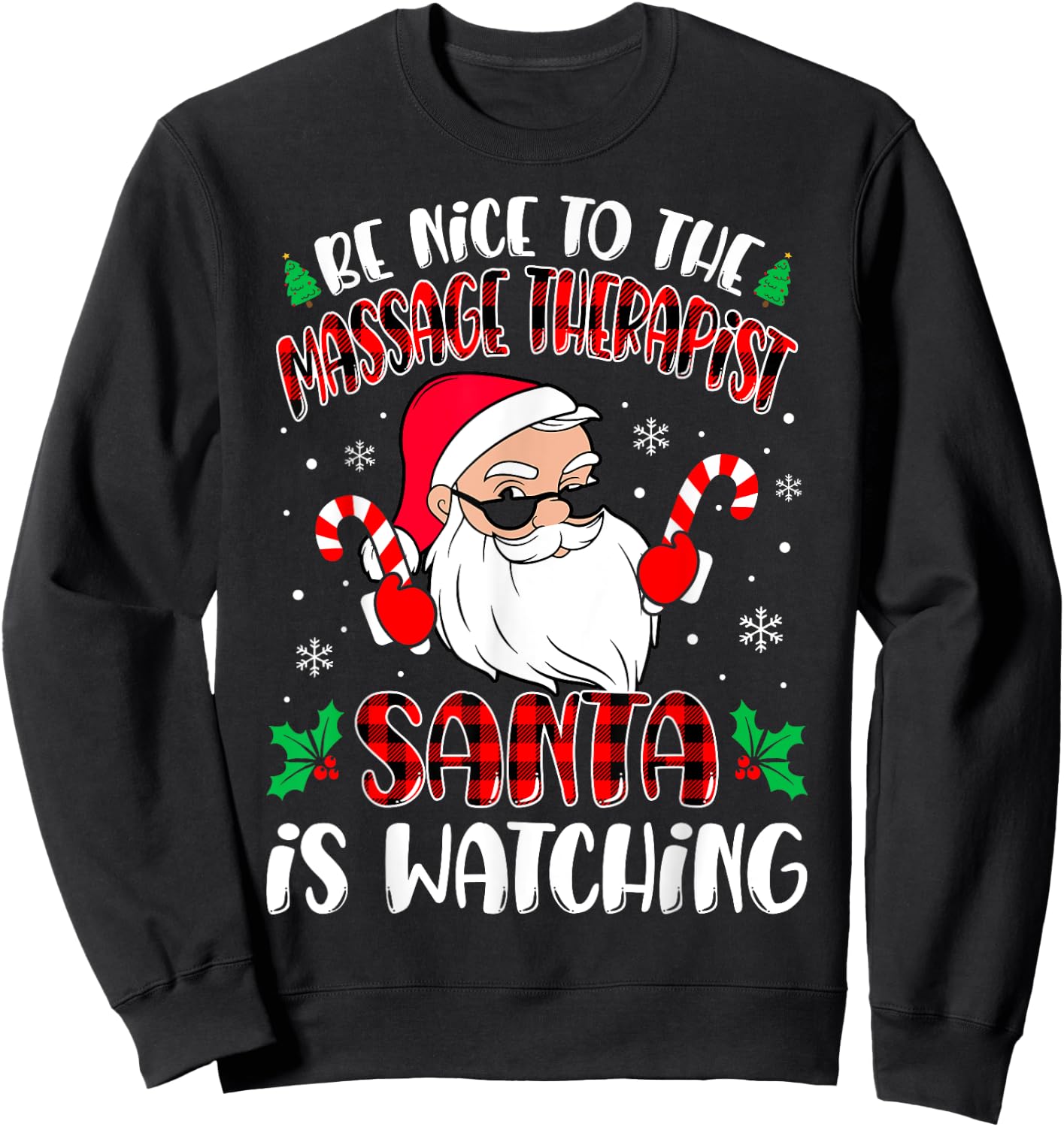 Massage Therapist Santa Funny Therapist Christmas Sweatshirt - Sweatshirt | Black