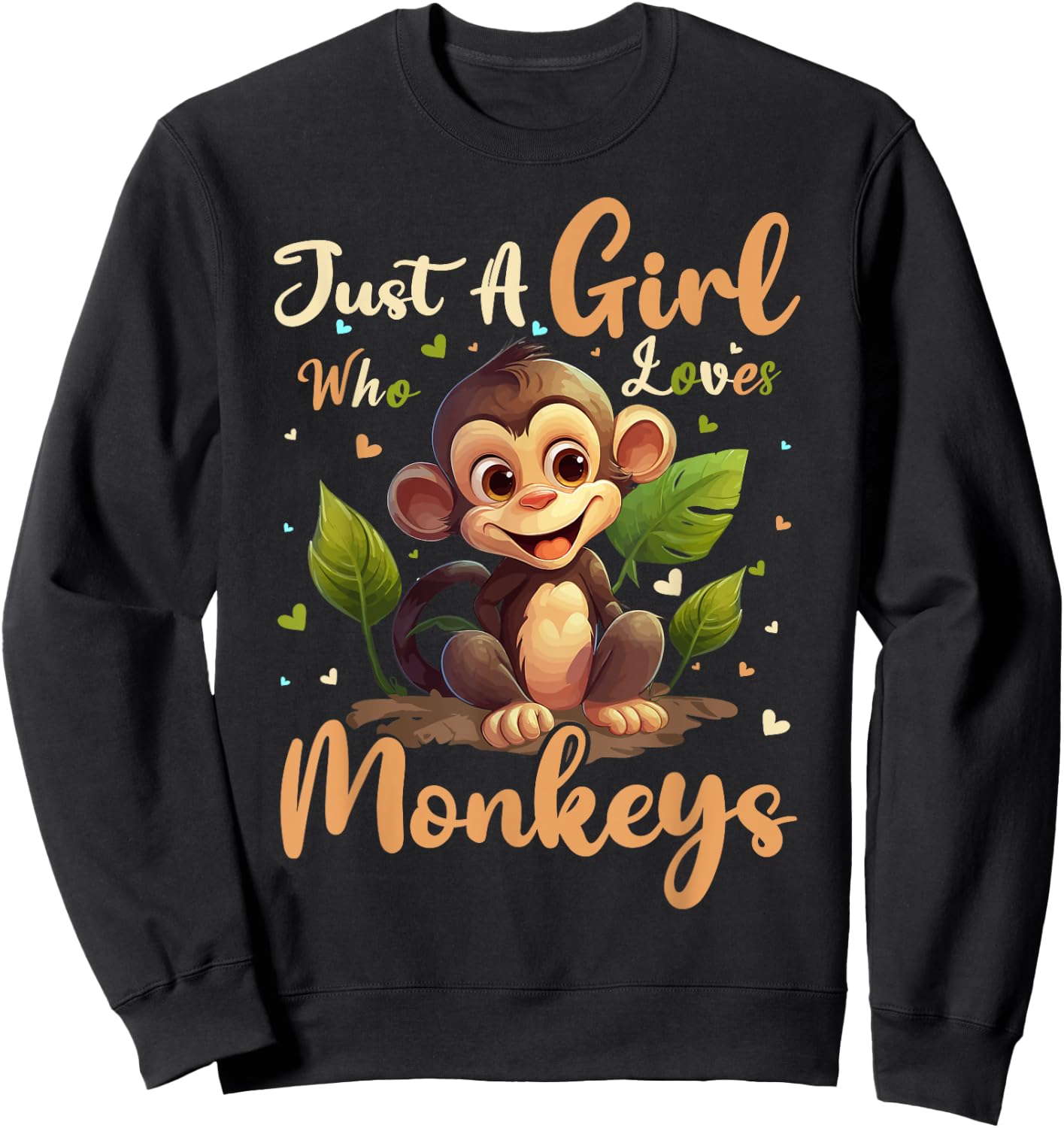 Monkey Lover Just A Girl Who Loves Monkeys Sweatshirt - Sweatshirt | Black