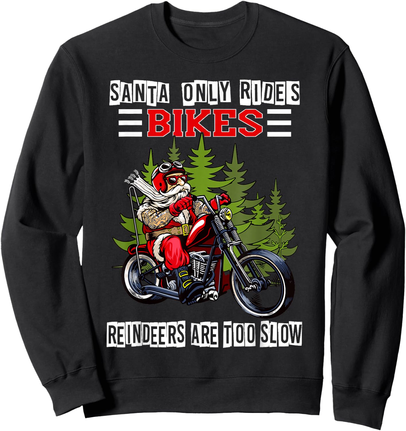 Santa Riding Funny Christmas Santa Motorcycle Biker Sweatshirt - Sweatshirt | Black