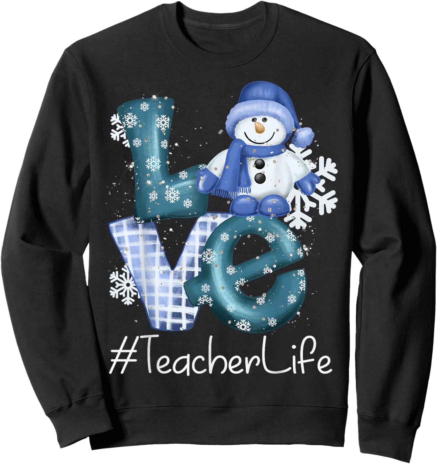 Teacher Love Snowman Xmas Women Winter Season Christmas Sweatshirt - Sweatshirt | Black