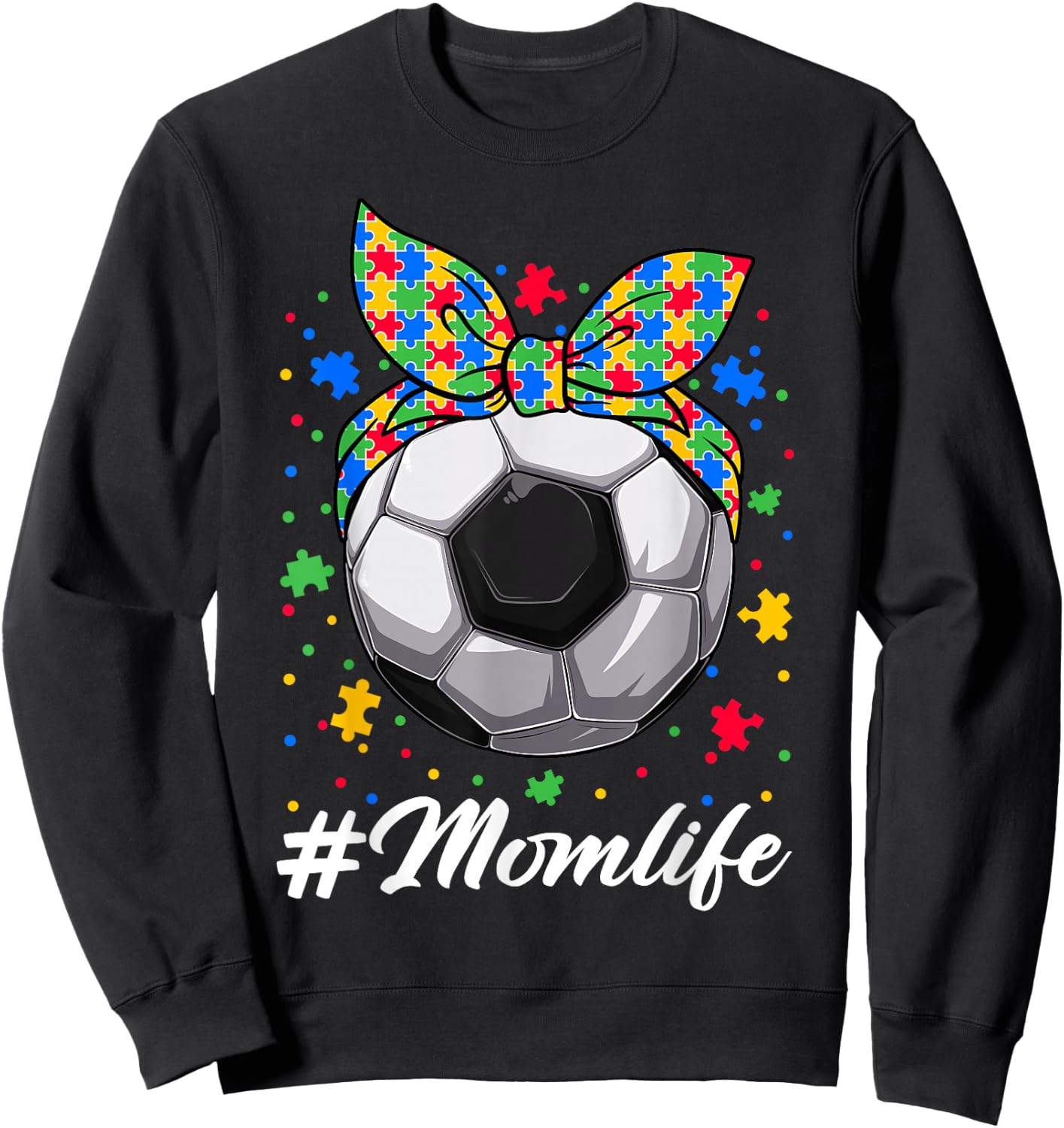 Messy Bun Soccer Ball Puzzle ASD Mom Life Autism Awareness Sweatshirt - Sweatshirt | Black