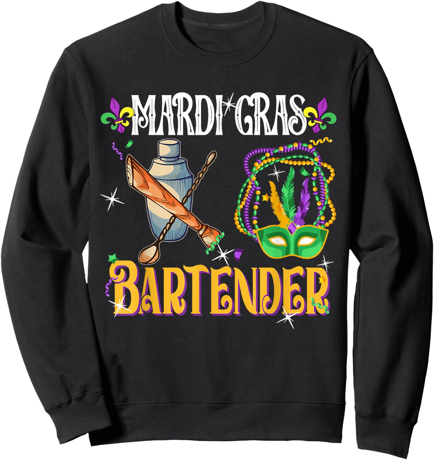 Mardi Gras Bartender Cute Masked Beads Funny Bartender Lover Sweatshirt - Sweatshirt | Black
