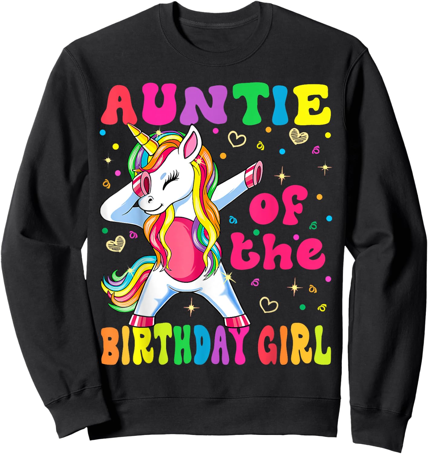 Auntie of the Birthday Princess Girl Dabbing Unicorn Sweatshirt - Sweatshirt | Black