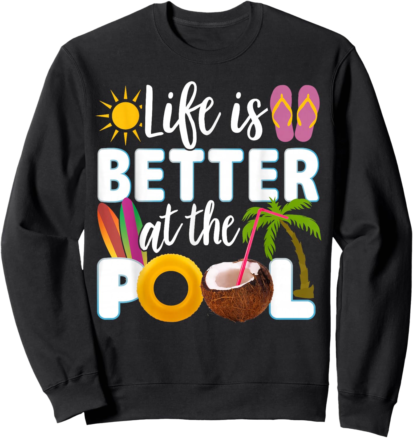 Das Leben ist besser beim Pool Sweatshirt - Sweatshirt | Black