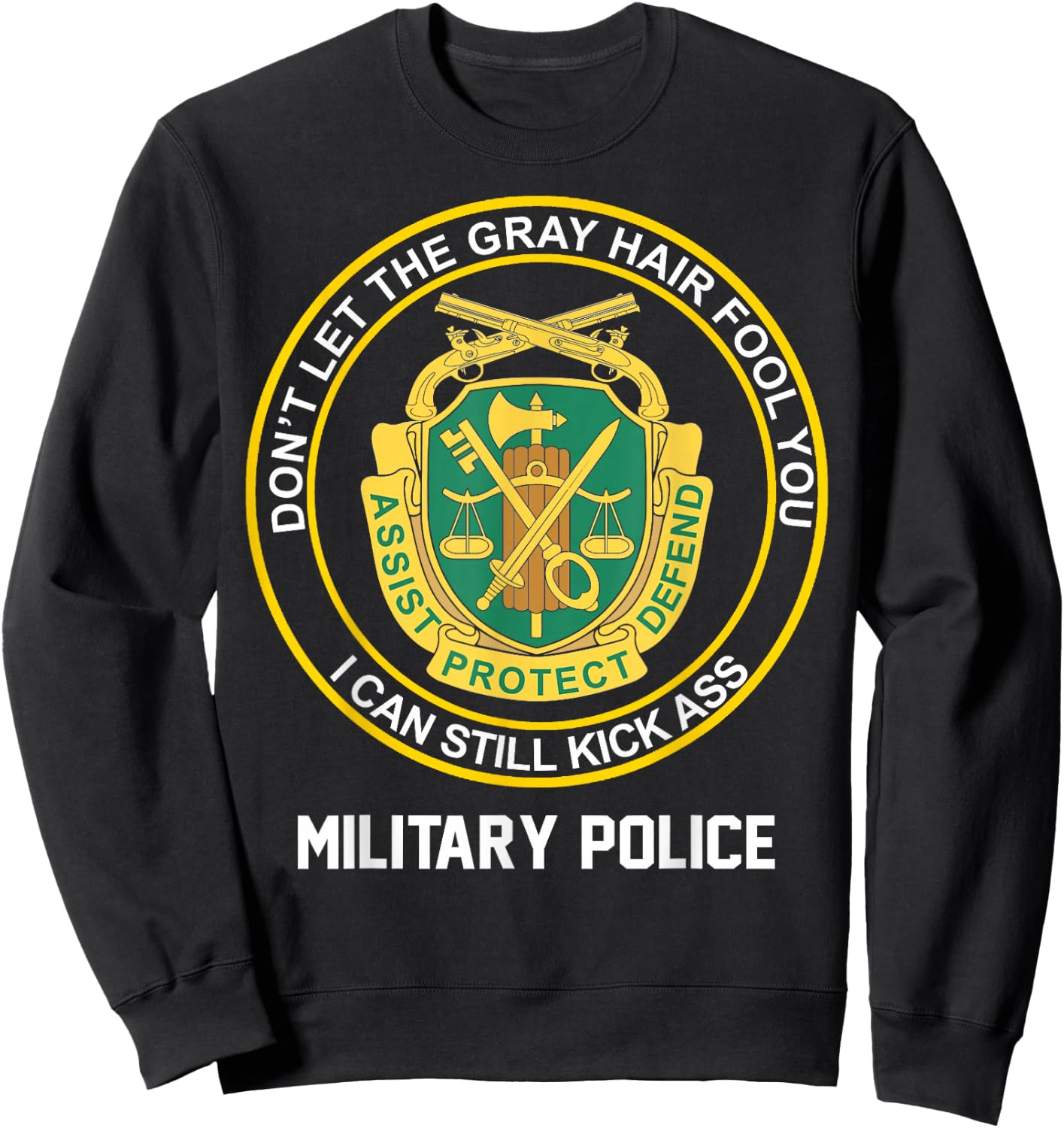 Retired Military Police MP Proud Old Man US Army MP Veteran Sweatshirt - Sweatshirt | Black