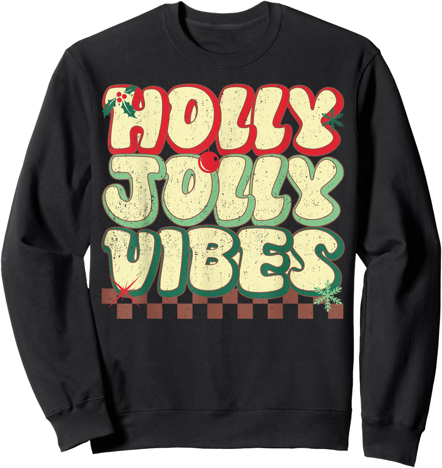 Holly Christmas Jolly Vibes Groovy Retro Xmas Sweatshirt - Sweatshirt | Black