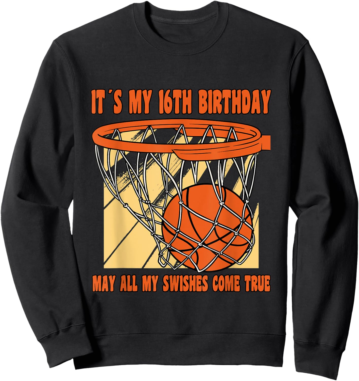 16 Year Old Happy 16th Birthday Basketball 16th Birthday Sweatshirt - Sweatshirt | Black