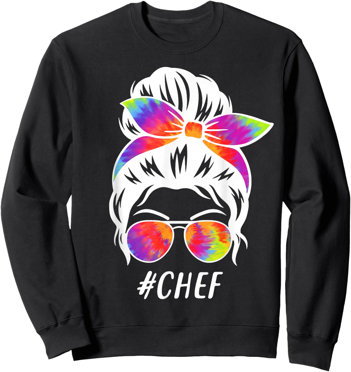 Chef Squad Tie Dye Messy Bun Girl Company Cooking Crew Sweatshirt - Sweatshirt | Black