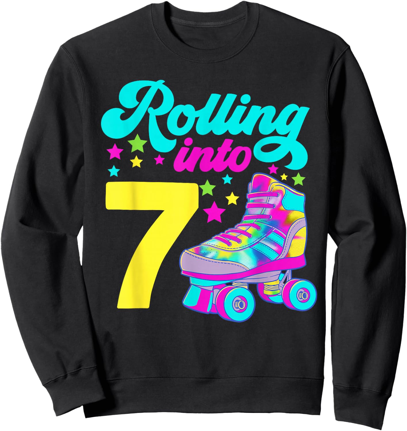 Rolling into 7 Girls 7th Birthday Roller Skates Sweatshirt - Sweatshirt | Black