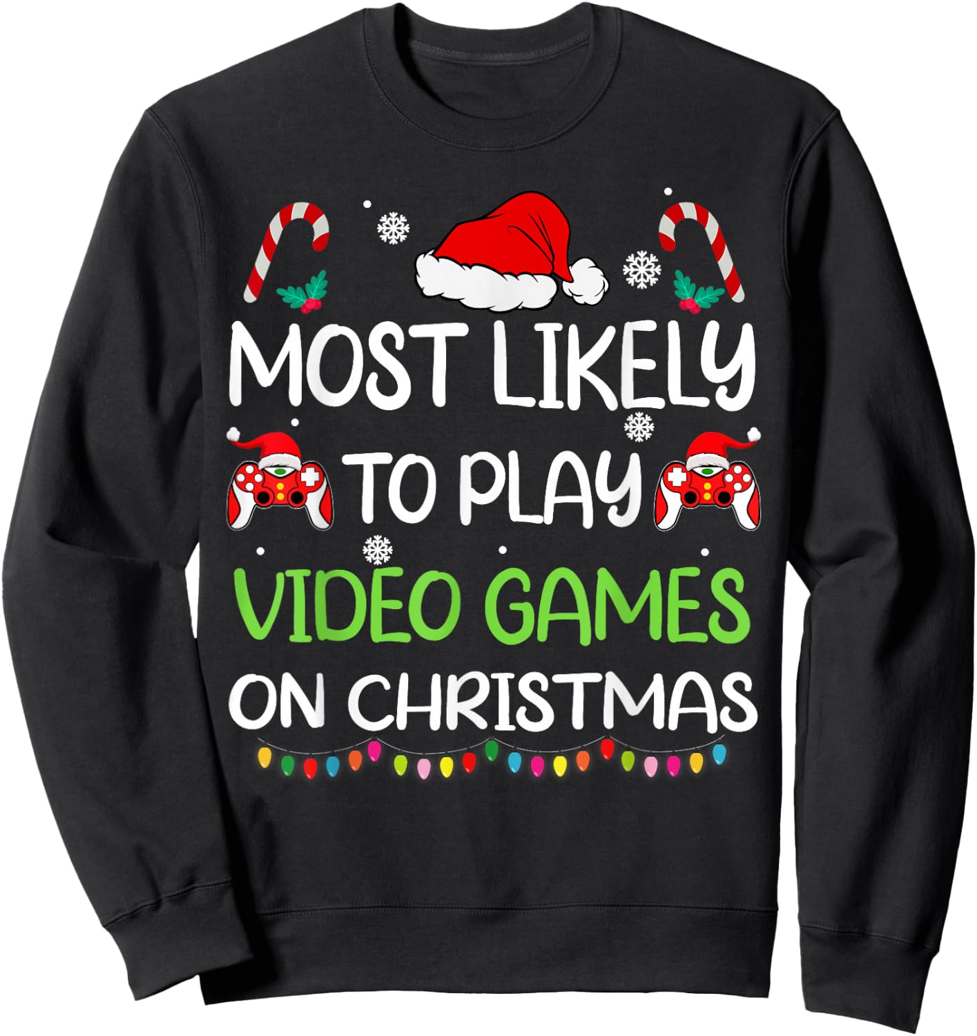 Most Likely To Video Games Christmas family gamer men boys Sweatshirt - Sweatshirt | Black