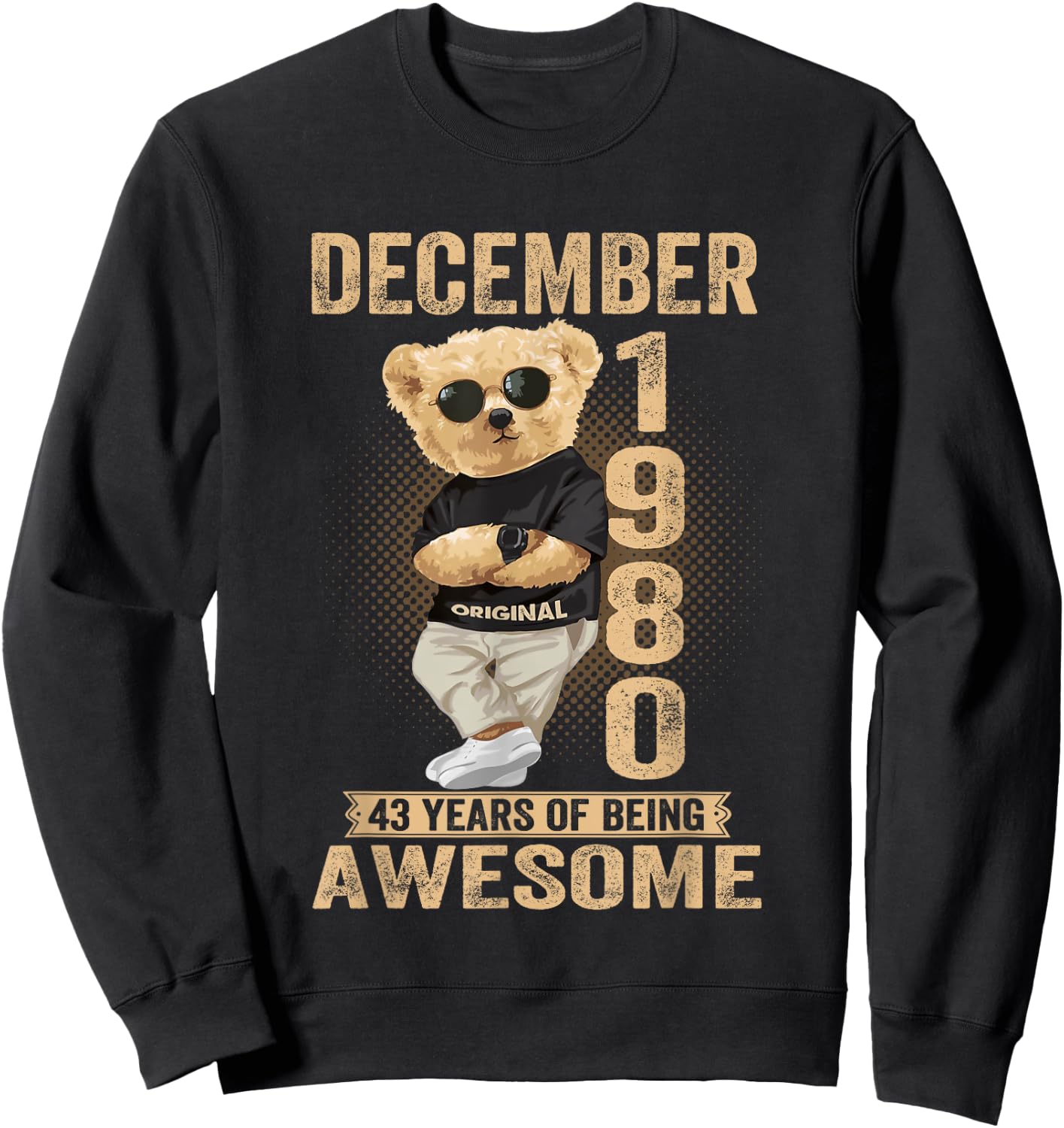 December 1980 43th Birthday 2023 43 Years Of Being Awesome Sweatshirt - Sweatshirt | Black