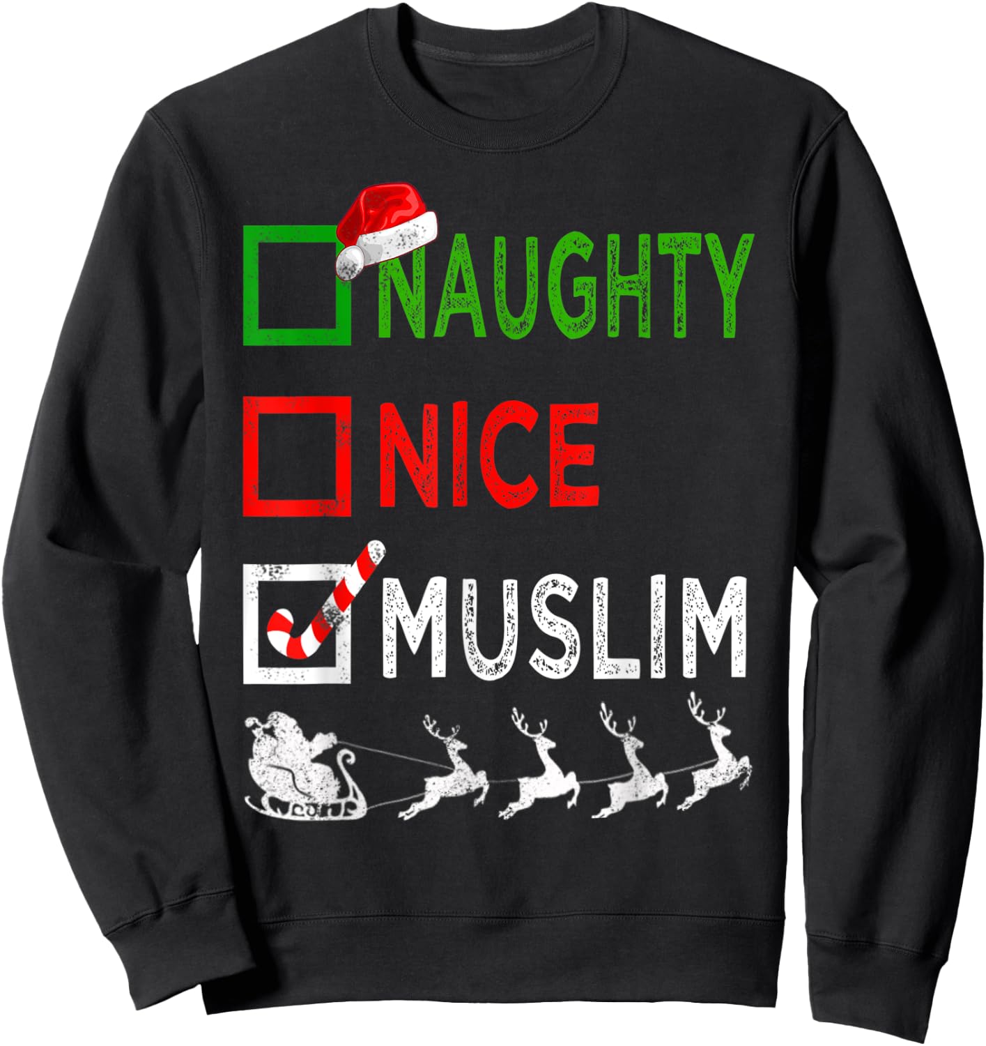 Naughty Nice Muslim Christmas Pajamas Funny Santa Hat Xmas Sweatshirt - Sweatshirt | Black