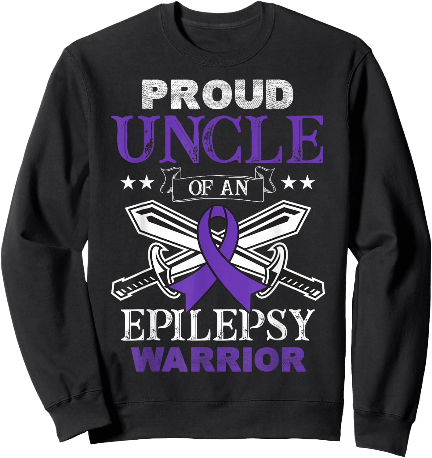 Proud Uncle Of An Epilepsy Warrior Family Matching Party Sweatshirt - Sweatshirt | Black