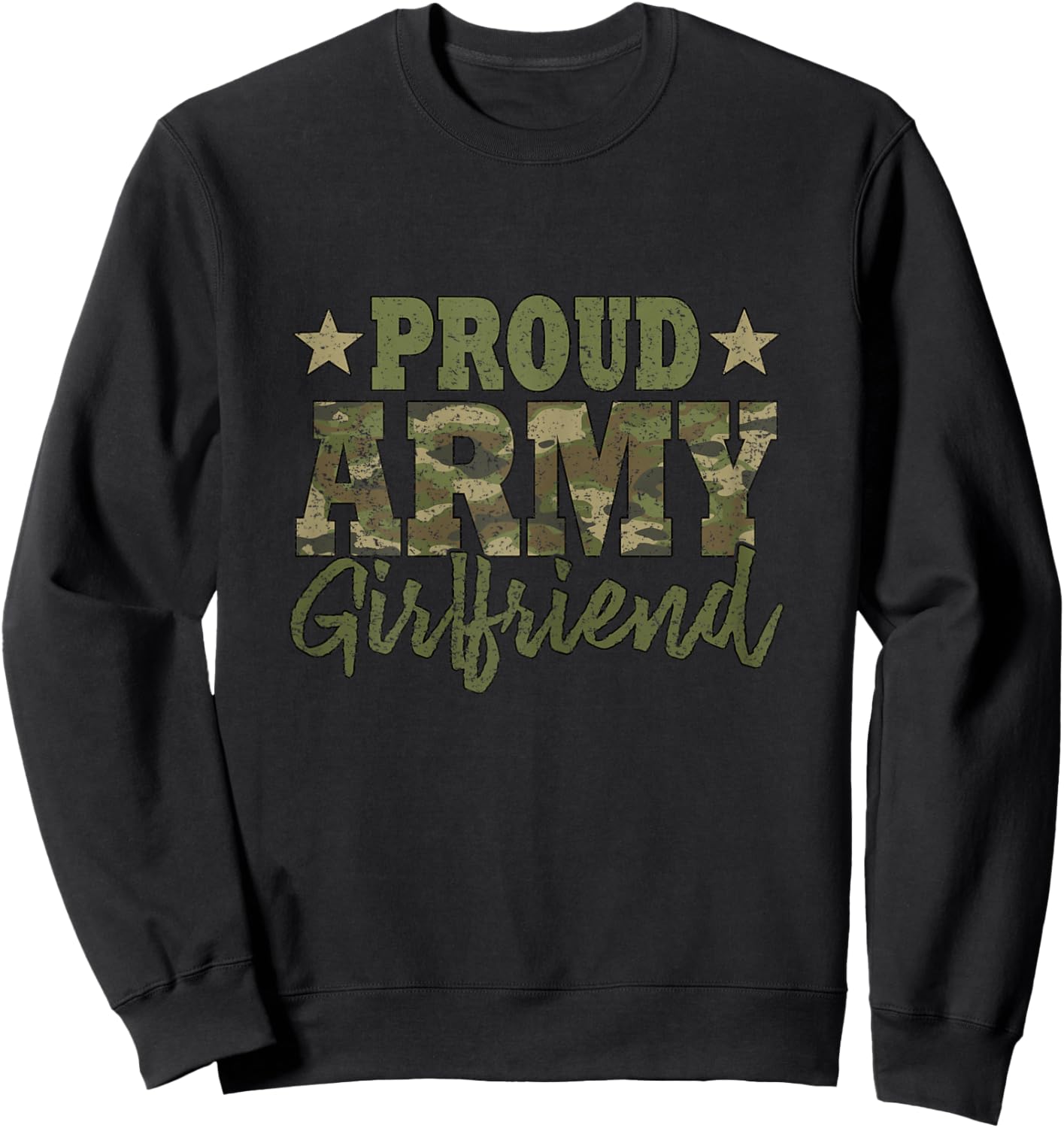 Proud Army Girlfriend Camo Sweatshirt - Sweatshirt | Black