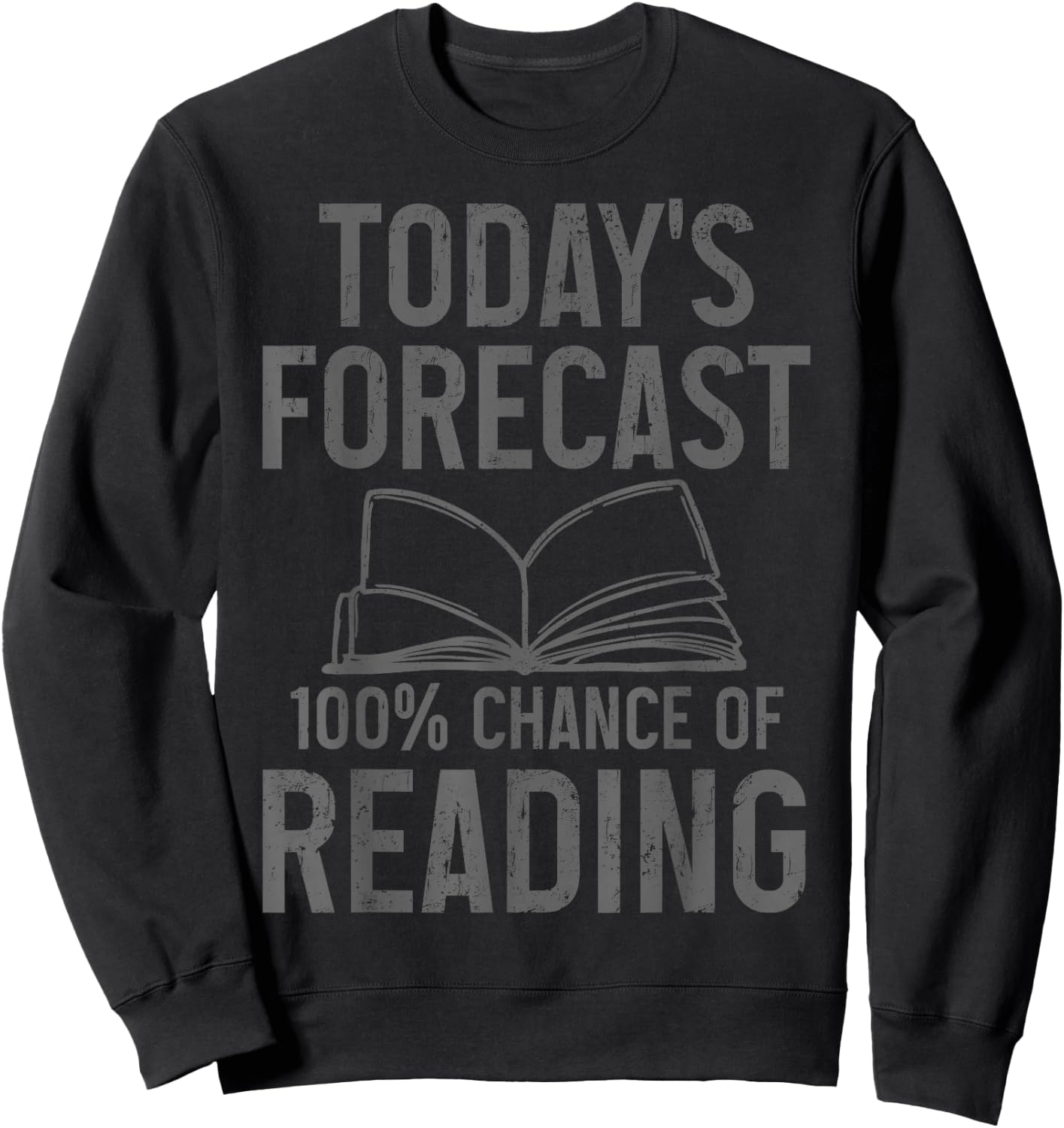 Reading Funny Bookworm Book Lover Sweatshirt - Sweatshirt | Black