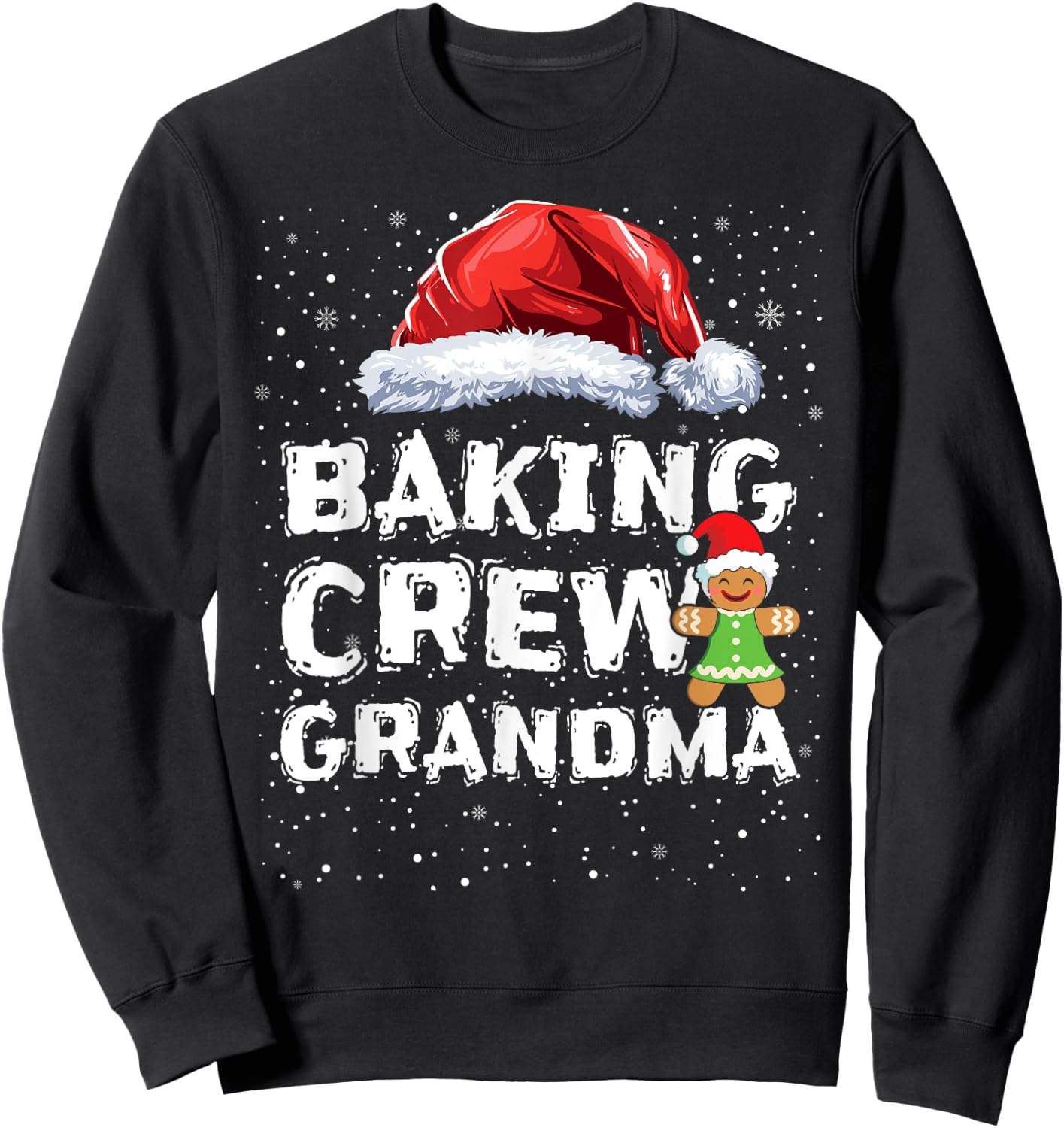Cookie Baking Crew Shirt Grandma Matching Christmas Sweatshirt - Sweatshirt | Black