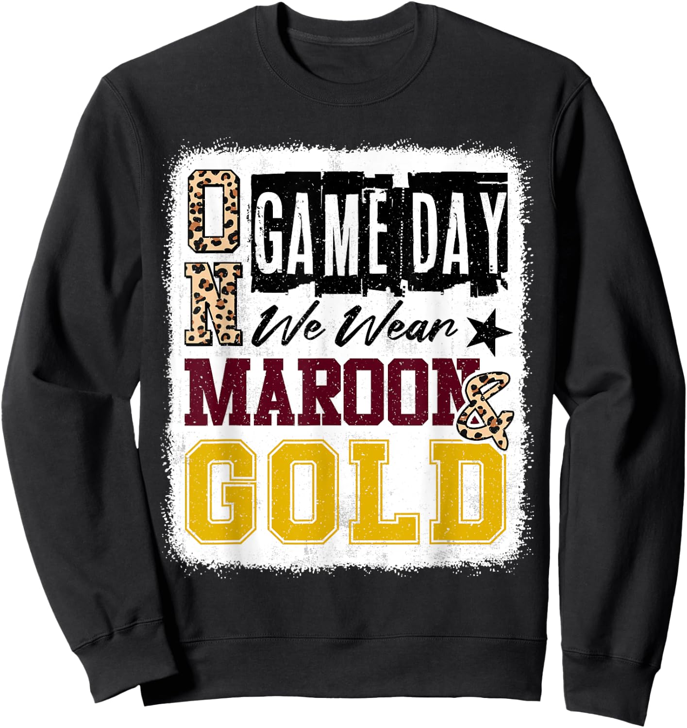 On Gameday Football We Wear Maroon And Gold School Spirit Sweatshirt - Sweatshirt | Black