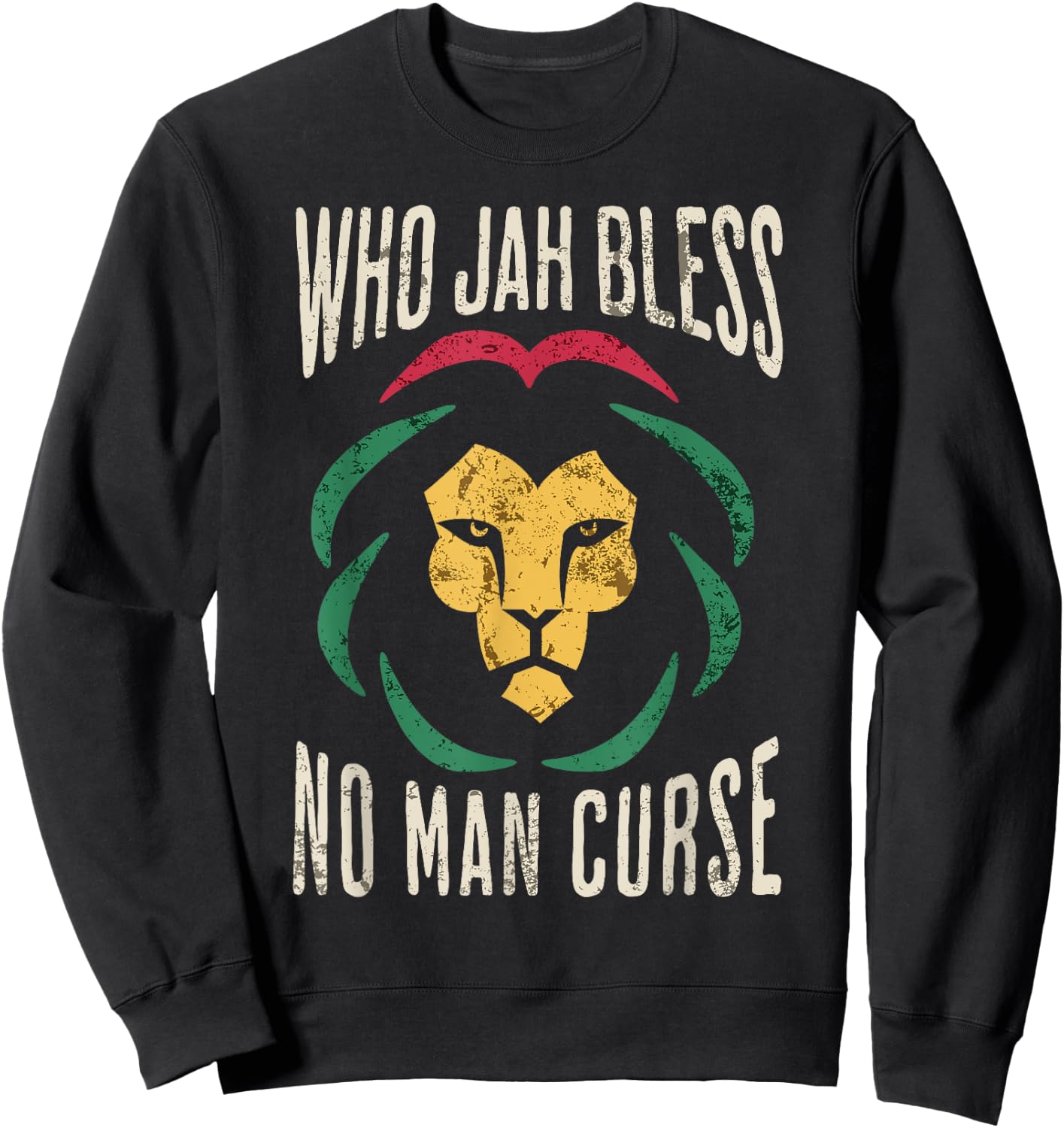 Who Jah Bless No Man Curse - Rastafarian Sweatshirt - Sweatshirt | Black