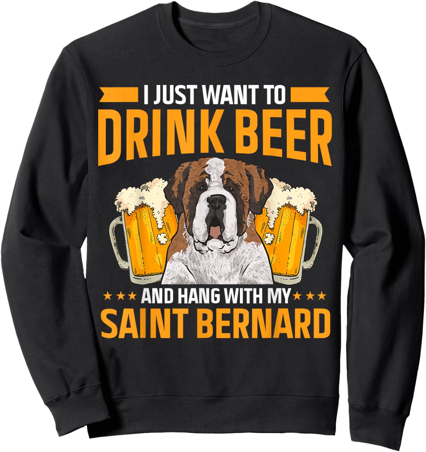 Saint Bernard Dog Drinking Beer St. Bernard Men Women Sweatshirt - Sweatshirt | Black