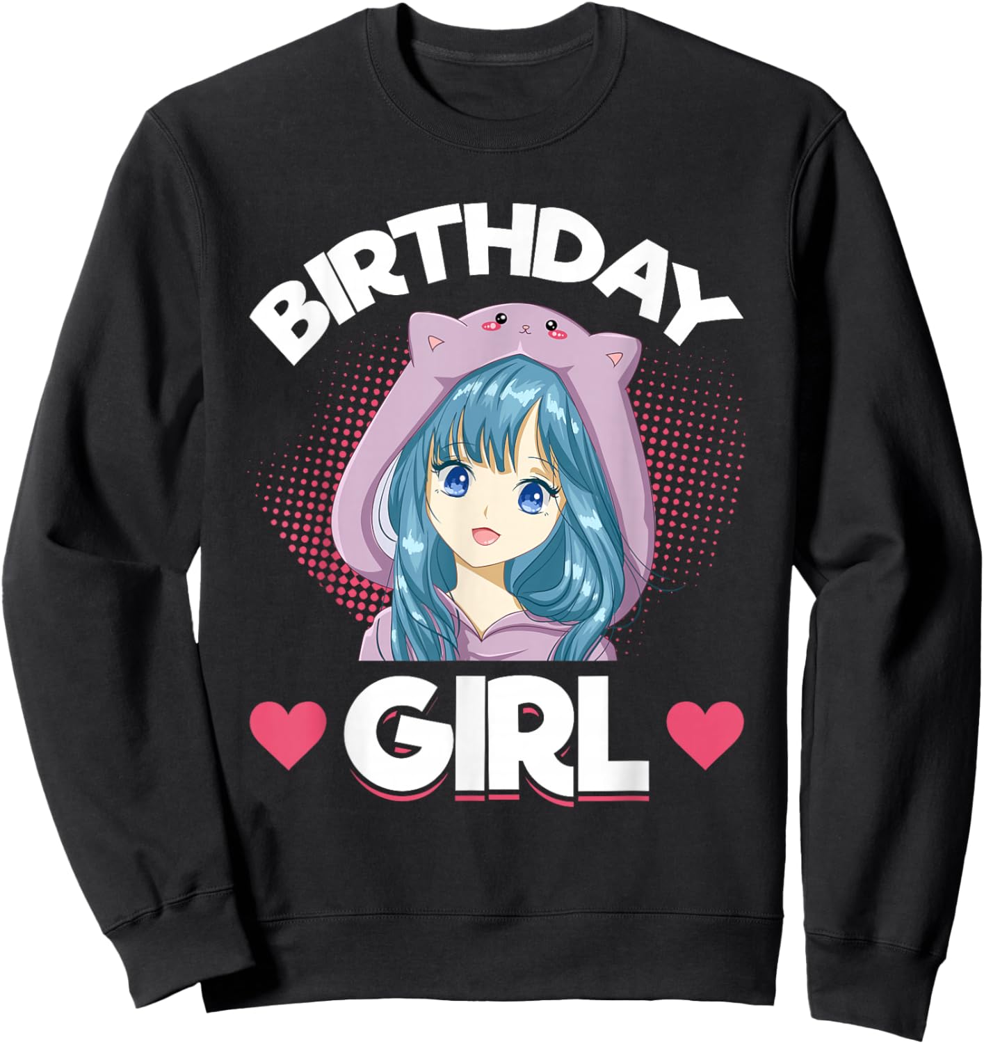Anime Manga Birthday Girl Birthday Sweatshirt - Sweatshirt | Black