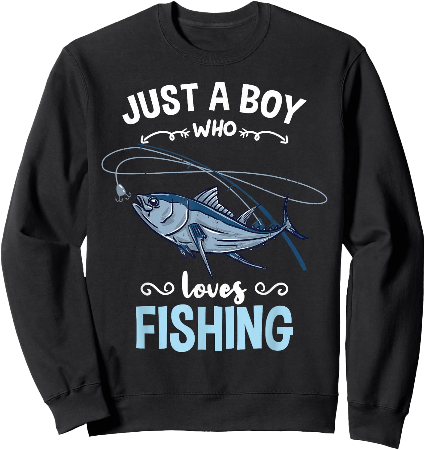 Just A Boy Who Loves Fishing Sweatshirt - Sweatshirt | Black