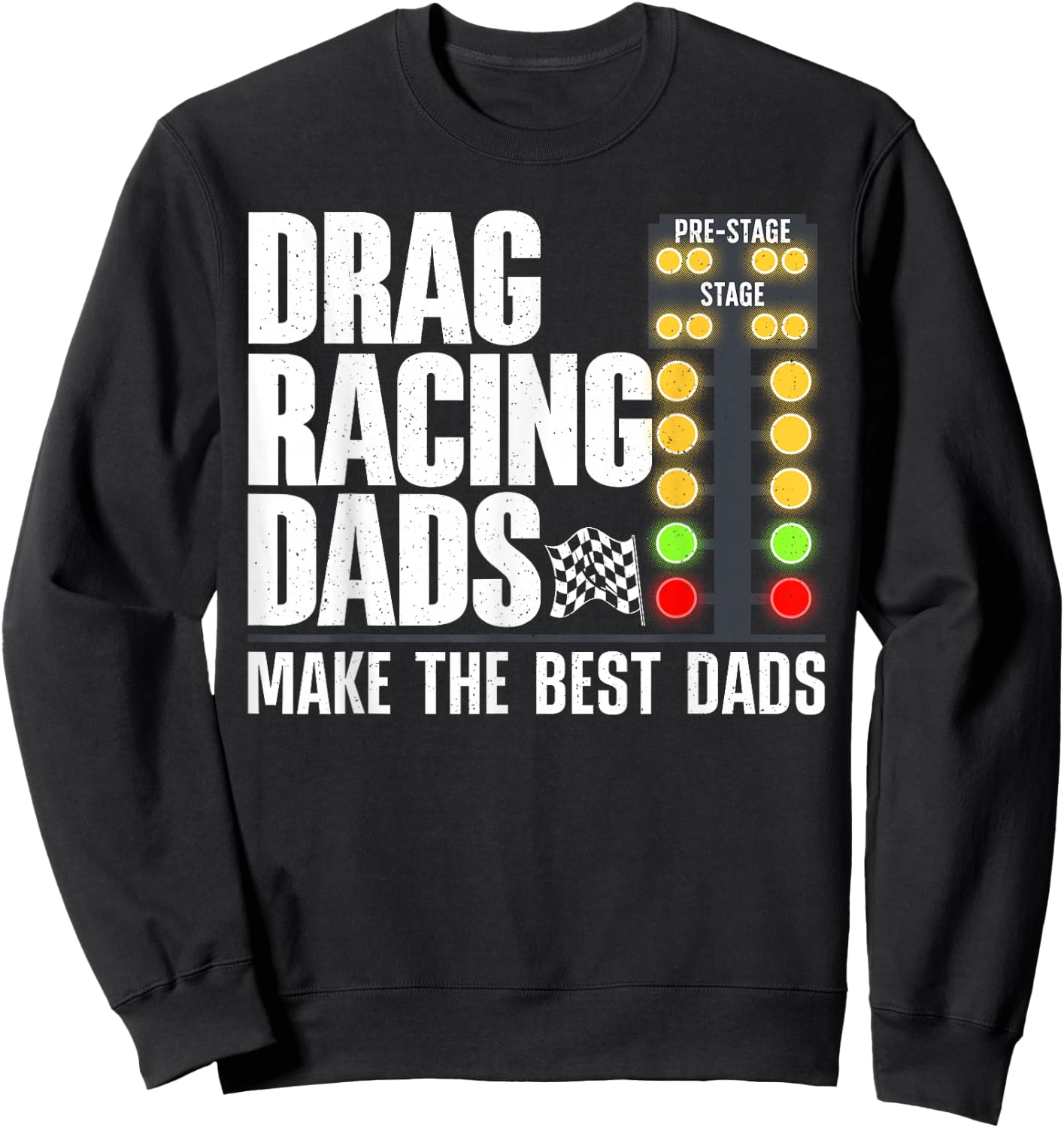 Cool Drag Racing Art Dad Drag Racer Race Car Racing Sweatshirt - Sweatshirt | Black