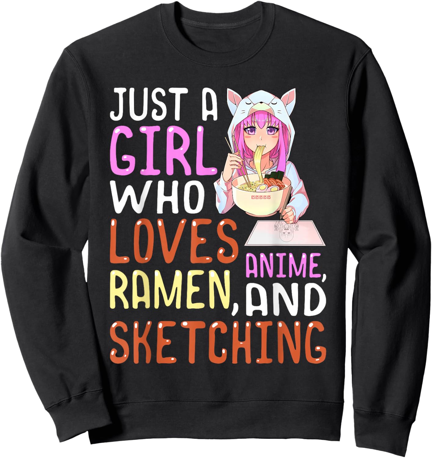 Girl Who Loves Anime Ramen and Sketching Kawaii Teen Girls Small Sweatshirt - Sweatshirt | Black