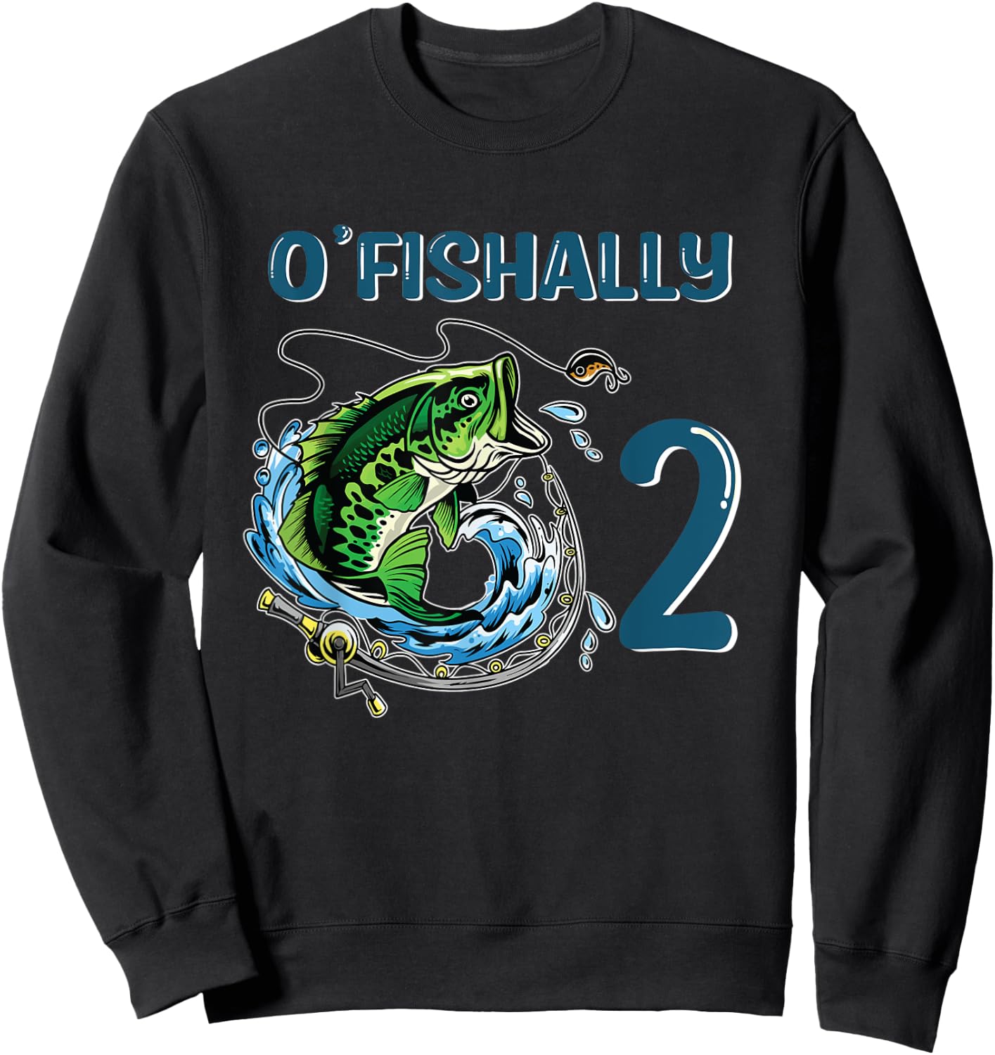 O-Fishally 2 Years Old Fisherman 2nd Birthday Fishing Sweatshirt - Sweatshirt | Black