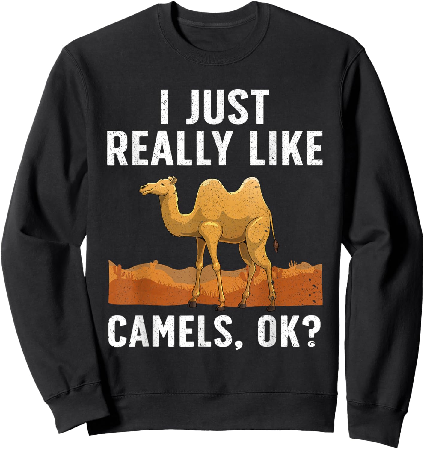 Cool Camel Women Dromedary Camels Animal Lovers Sweatshirt - Sweatshirt | Black
