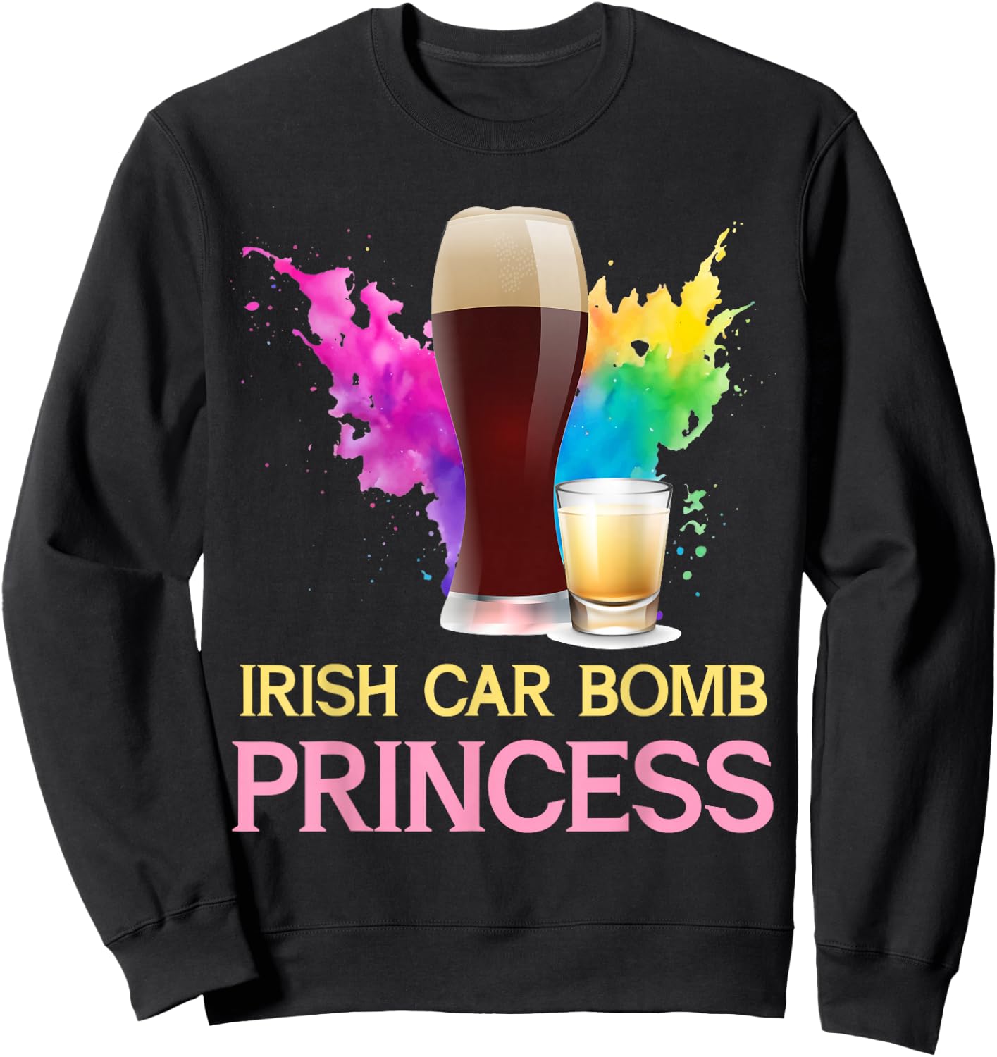 Irish Car Bomb Princess High Spirits Royalty Sweatshirt - Sweatshirt | Black