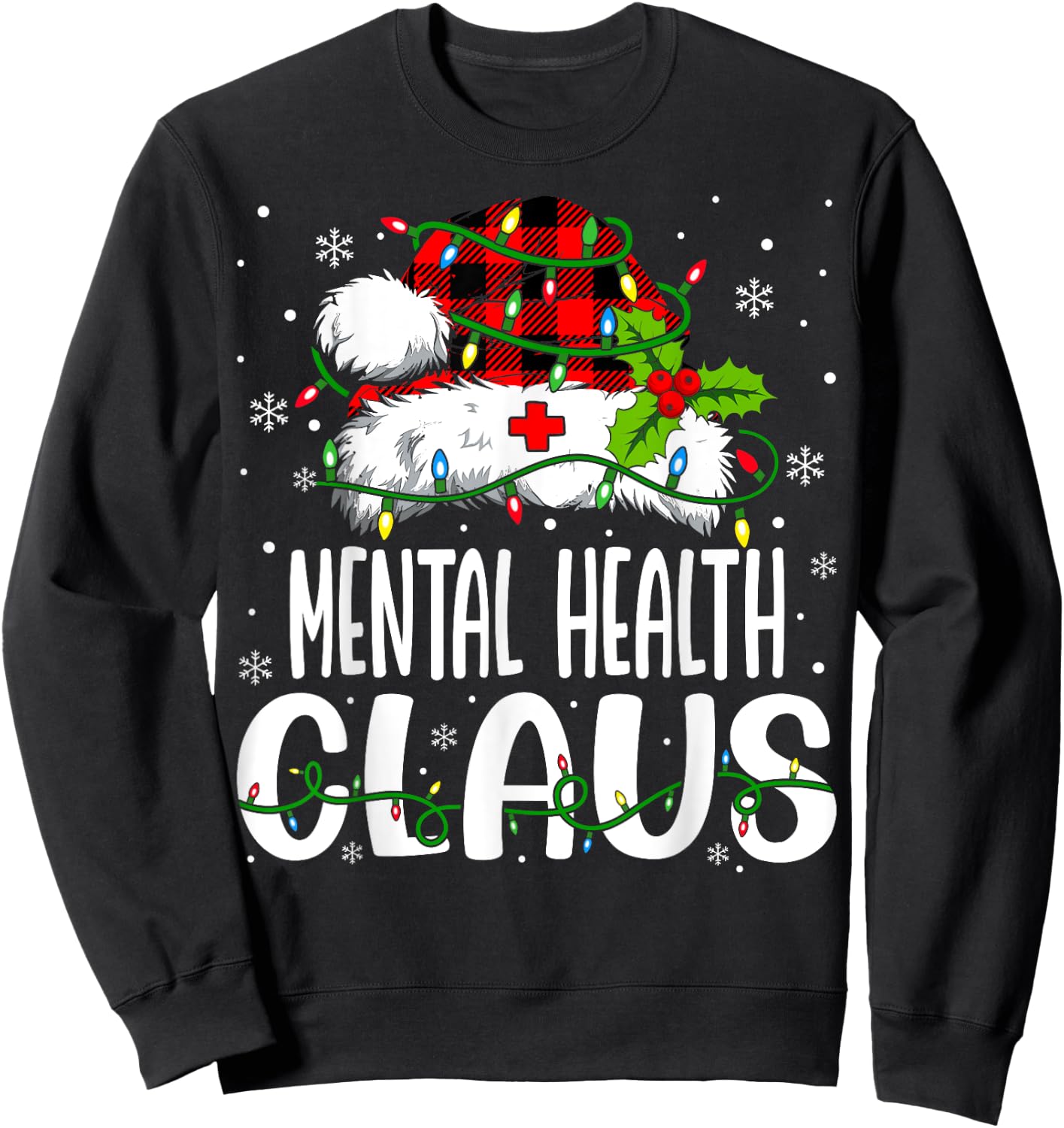 Mental Health Santa Claus Funny Christmas Nursing Sweatshirt - Sweatshirt | Black