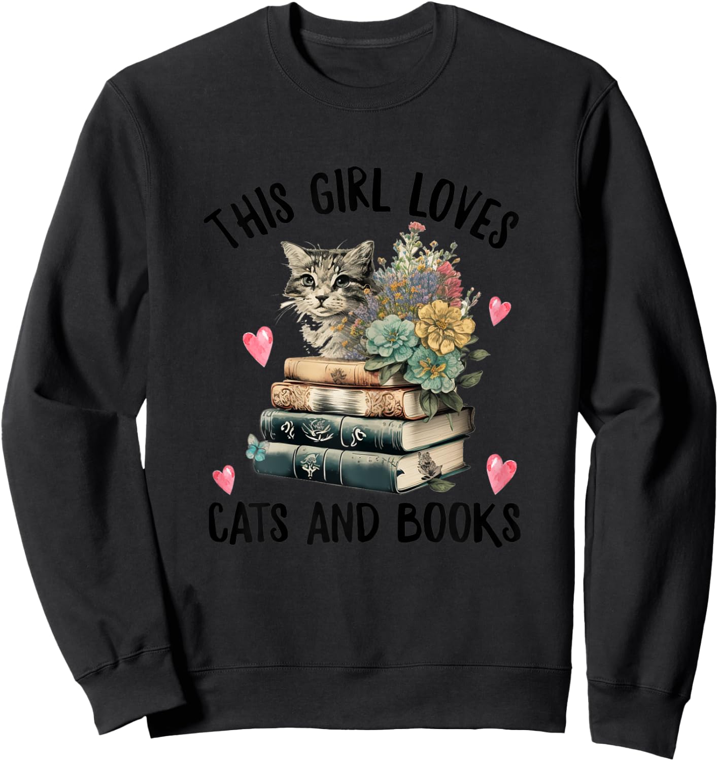 This Girl Loves Cats and Books Funny Cat Watercolor Sweatshirt - Sweatshirt | Black