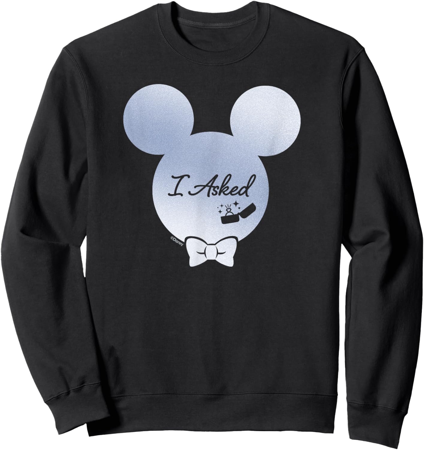 Disney I Asked Proposal Engagement Ring Bow Tie Mickey Sweatshirt - Sweatshirt | Black