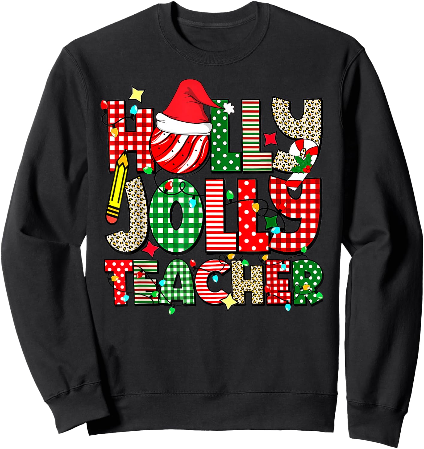 Holly n Jolly Teacher Santa Christmas Smile Face Hippie Men Women Kids Sweatshirt - Sweatshirt | Black