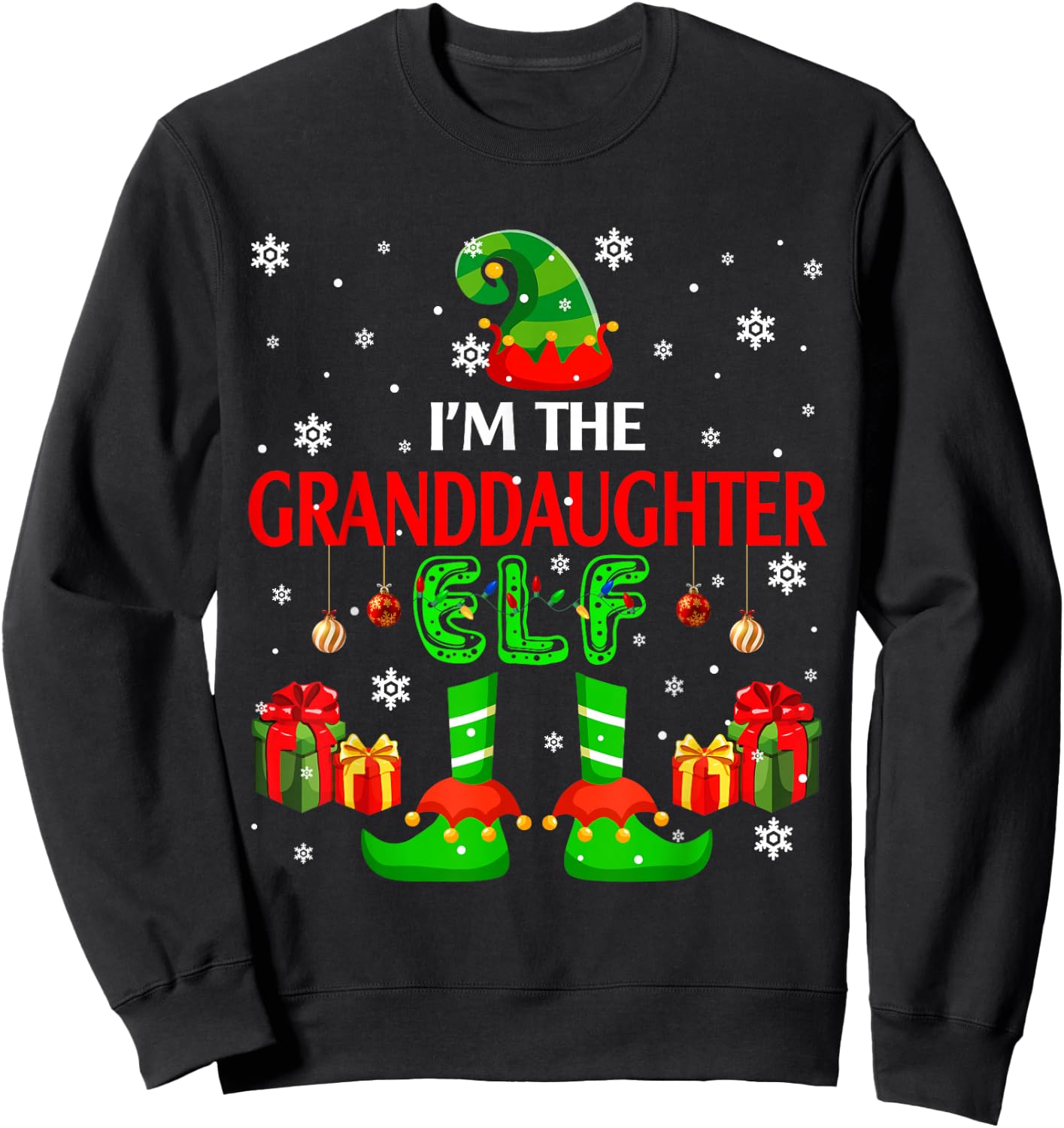 I'm The Granddaughter Elf Cute Xmas Elf Costume Funny Family Sweatshirt - Sweatshirt | Black