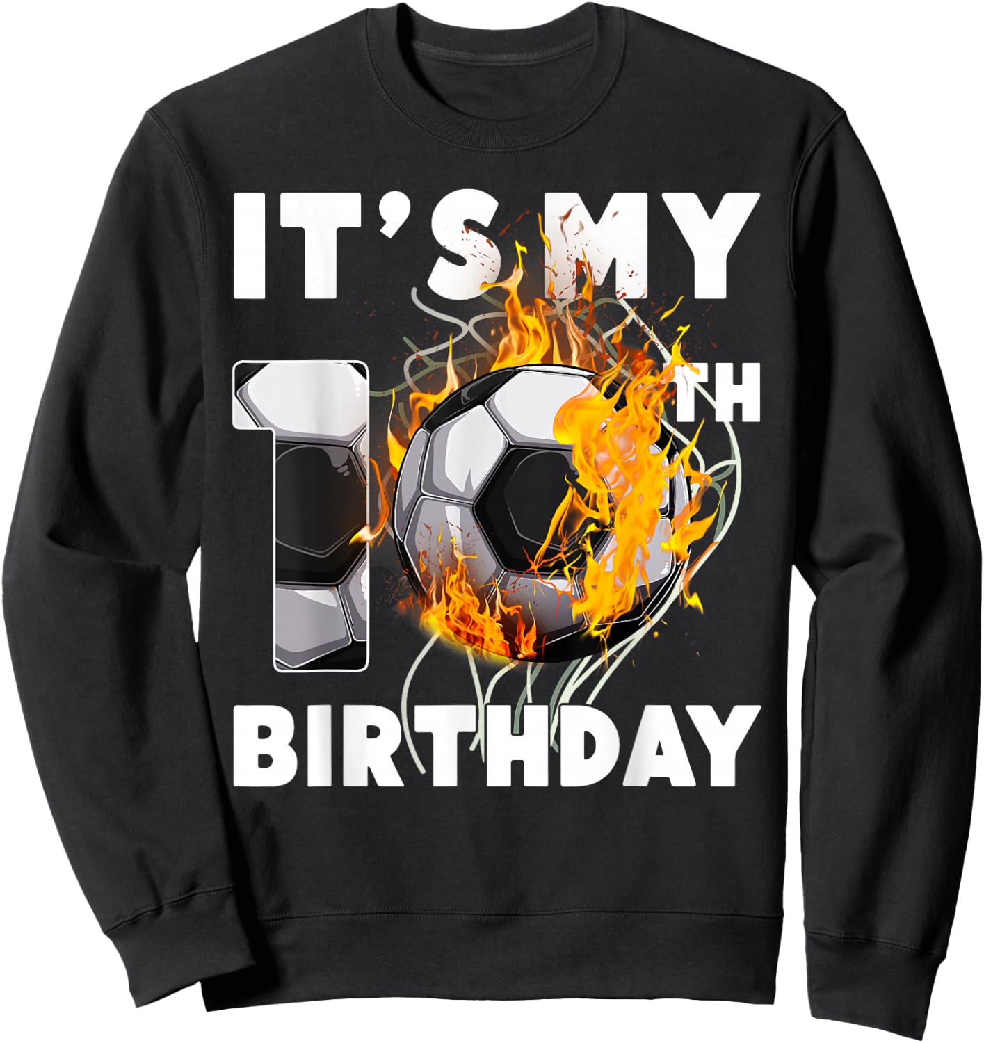 Funny It's My 10th Birthday 10 Years Old Soccer Ball Boys Sweatshirt - Sweatshirt | Black
