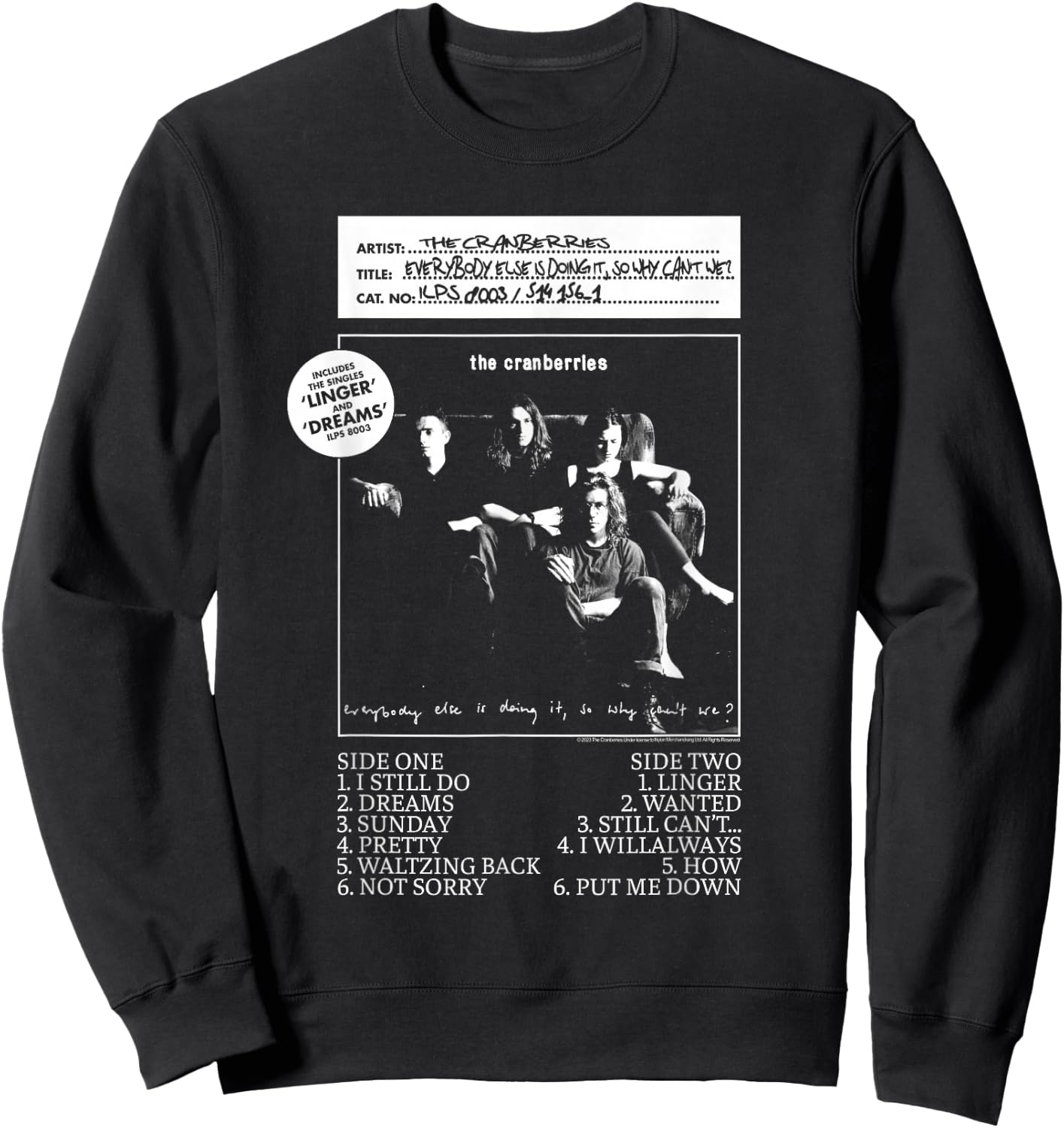 The Cranberries Everybody Else Vinyl - Women's Black Classic Fit Short Sleeve - Size Small Sweatshirt - Sweatshirt | Black