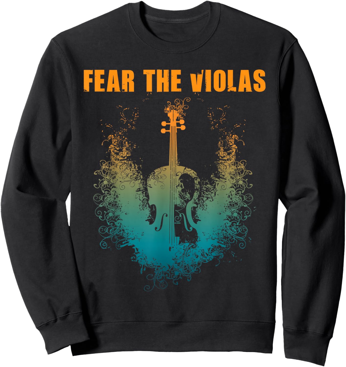 Fear The Violas - Viola Player Jazz Music Orchestra Sweatshirt - Sweatshirt | Black